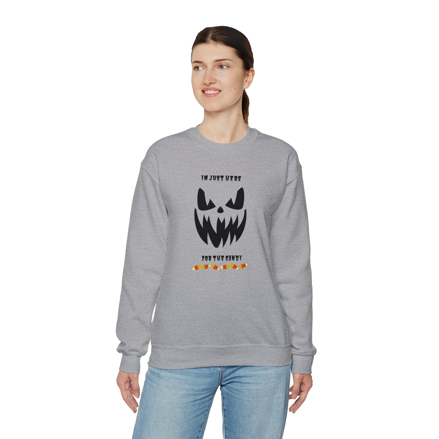 Unisex Im Just Here For The Candy Sweatshirt