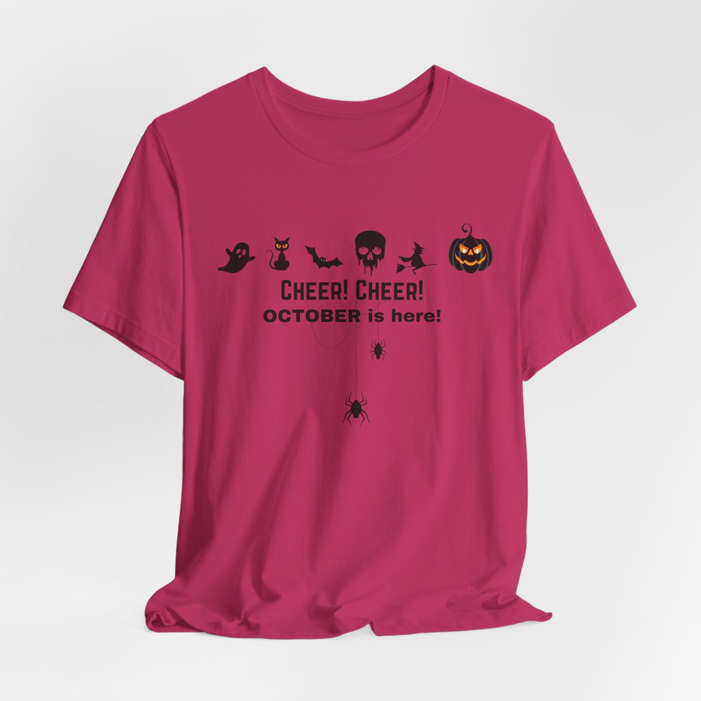 Unisex Halloween Themed Cheer Cheer October Is Here October Trick Or Treating T-Shirt