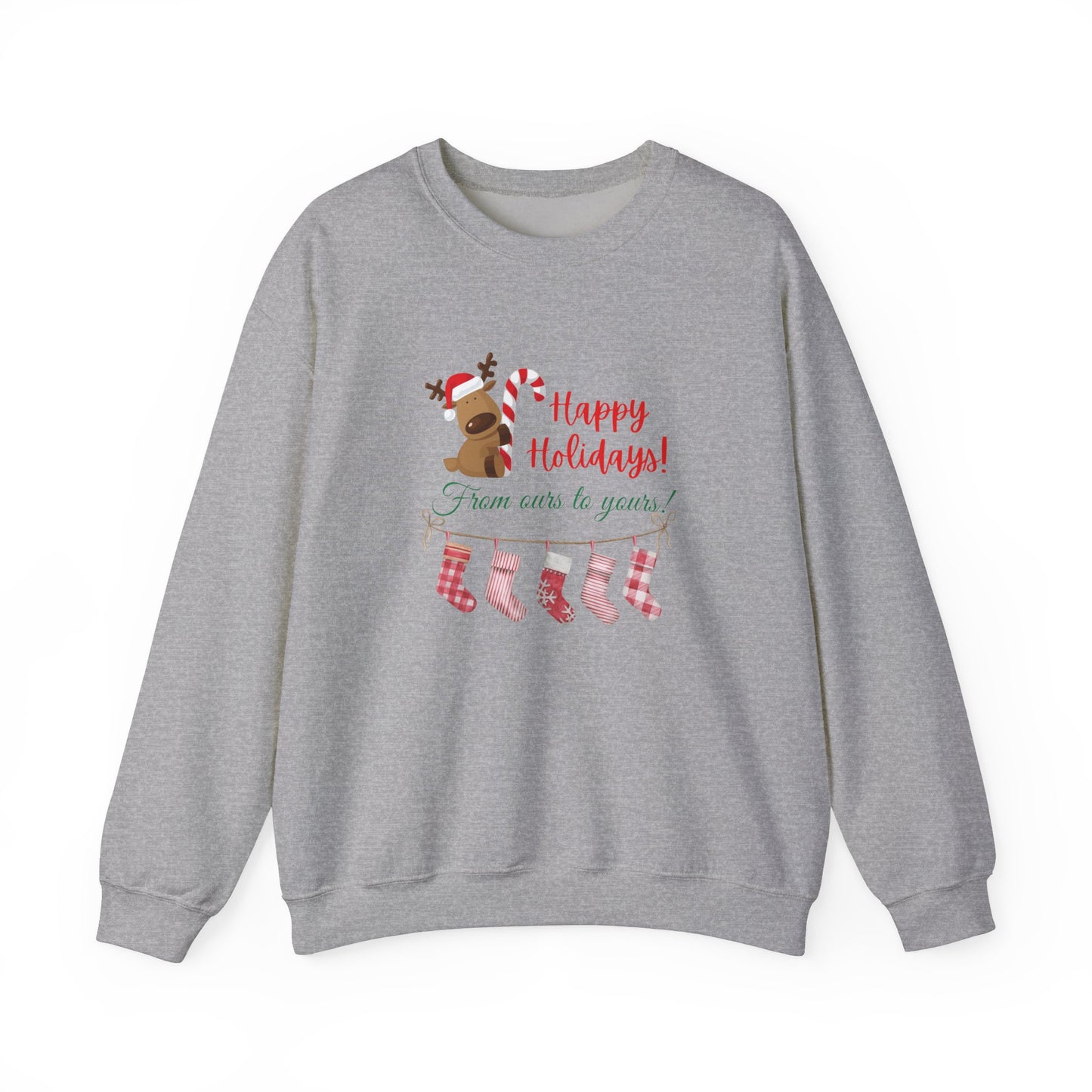 Unisex Heavy Blend Happy Holidays From Ours To Yours Sweatshirt