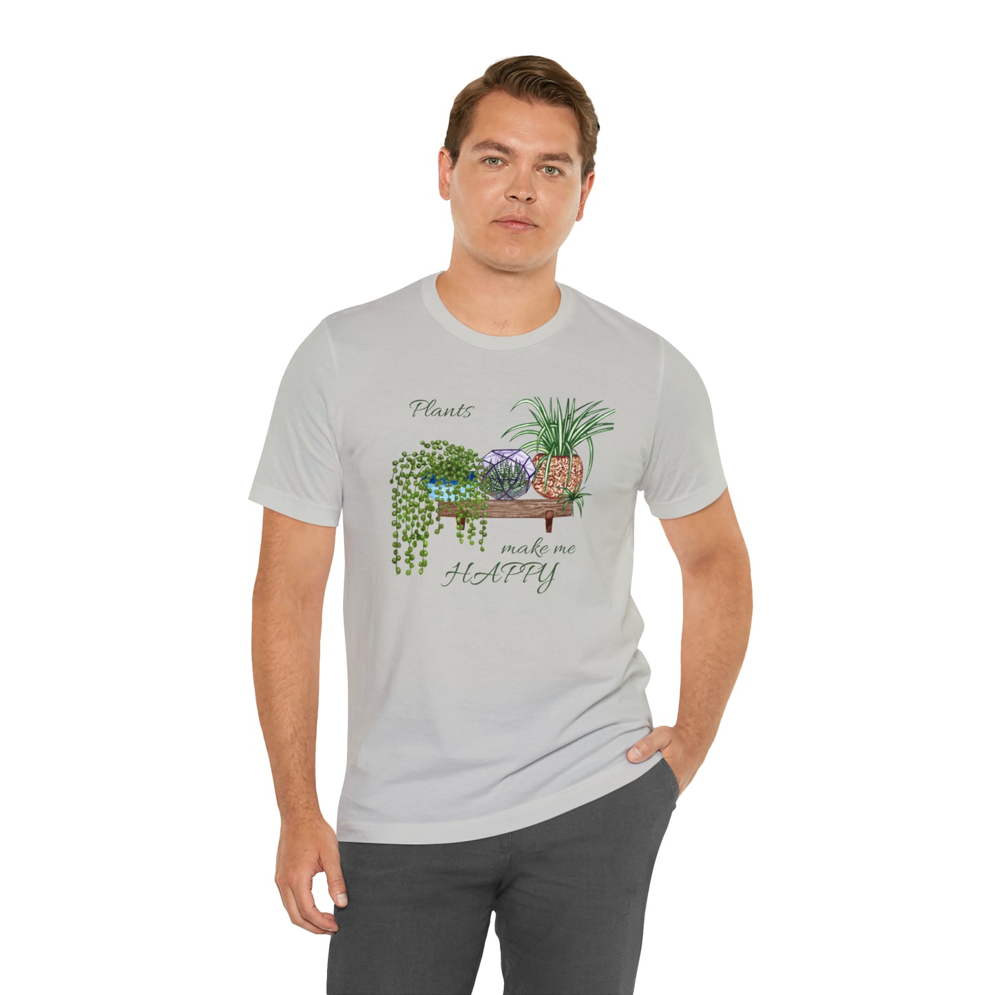 Unisex Garden Themed Plants Make Me Happy T-Shirt