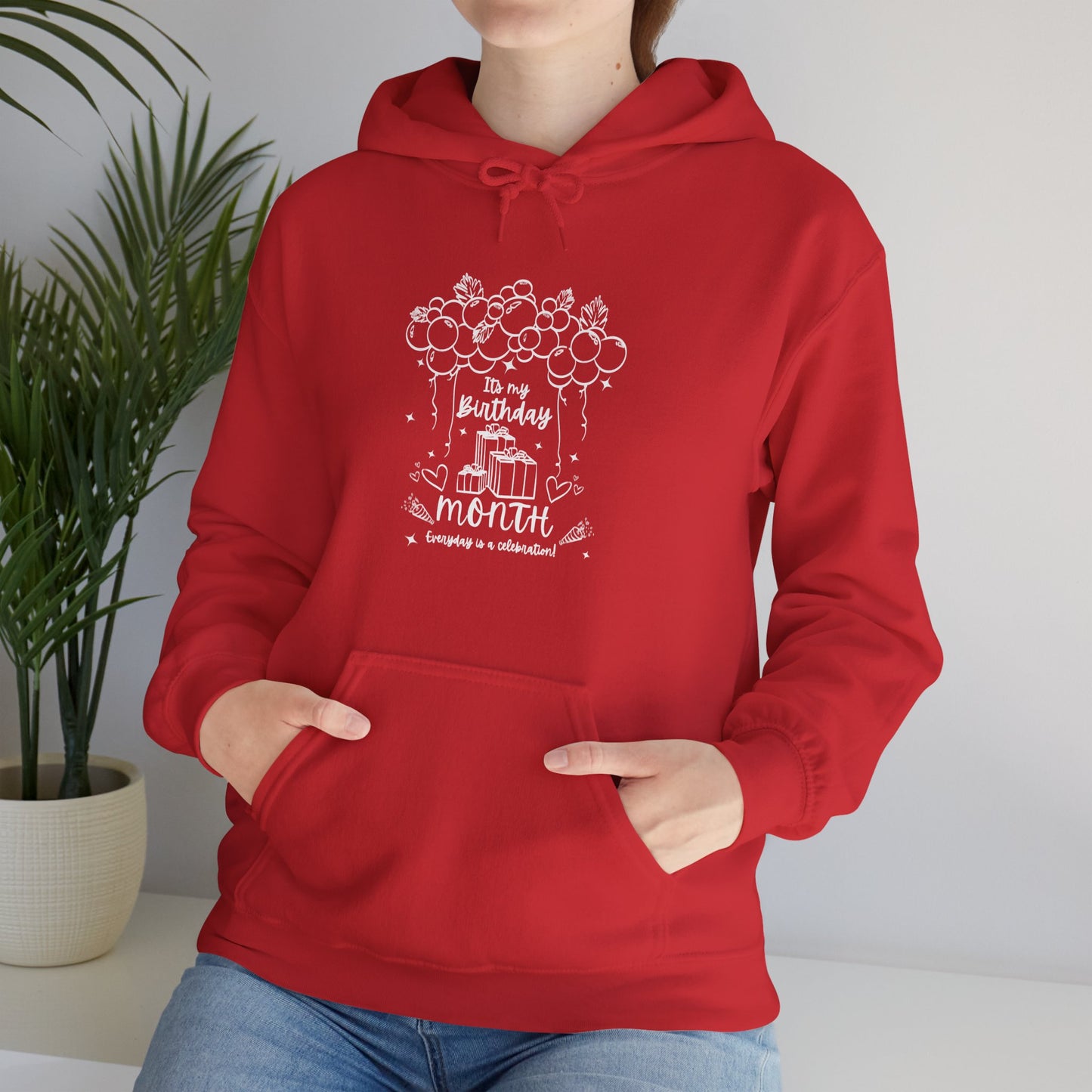 Unisex Heavy Blend™ Its My Birthday MONTH Everyday Is A Celebration! Hooded Sweatshirt
