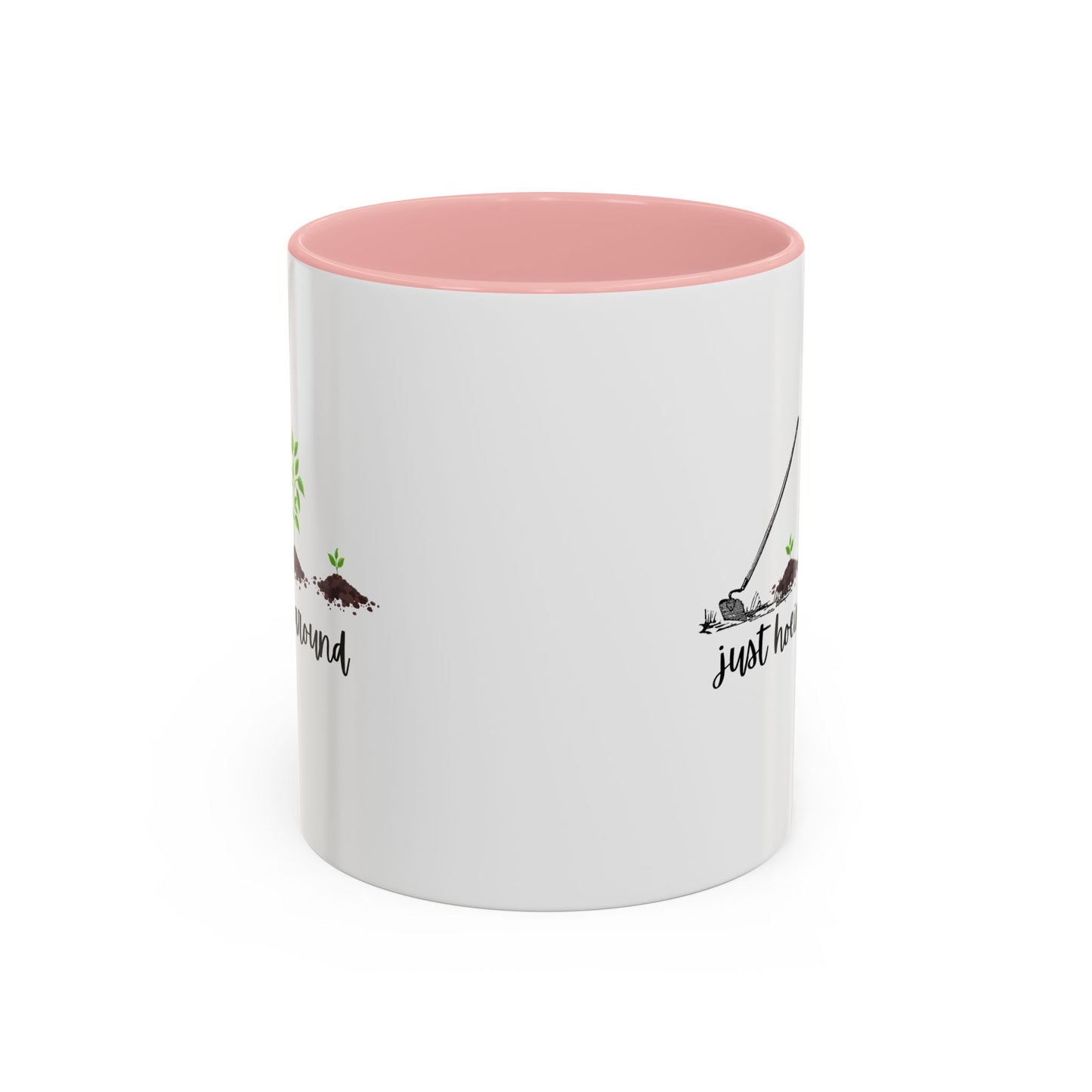 11oz/15oz Just Hoeing Around Gardening Club Coffee Mug