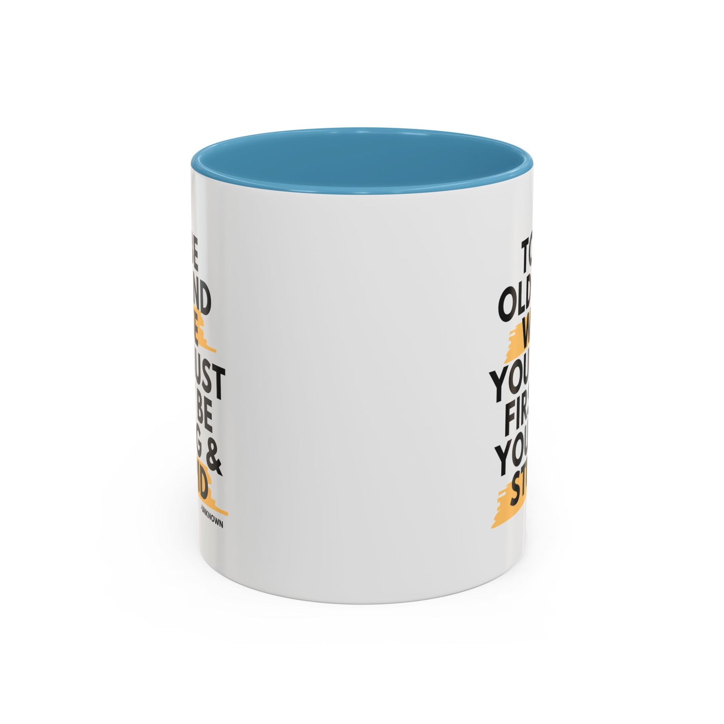 11oz/15oz Funny Old and Wise Young and Stupid Coffee Mug