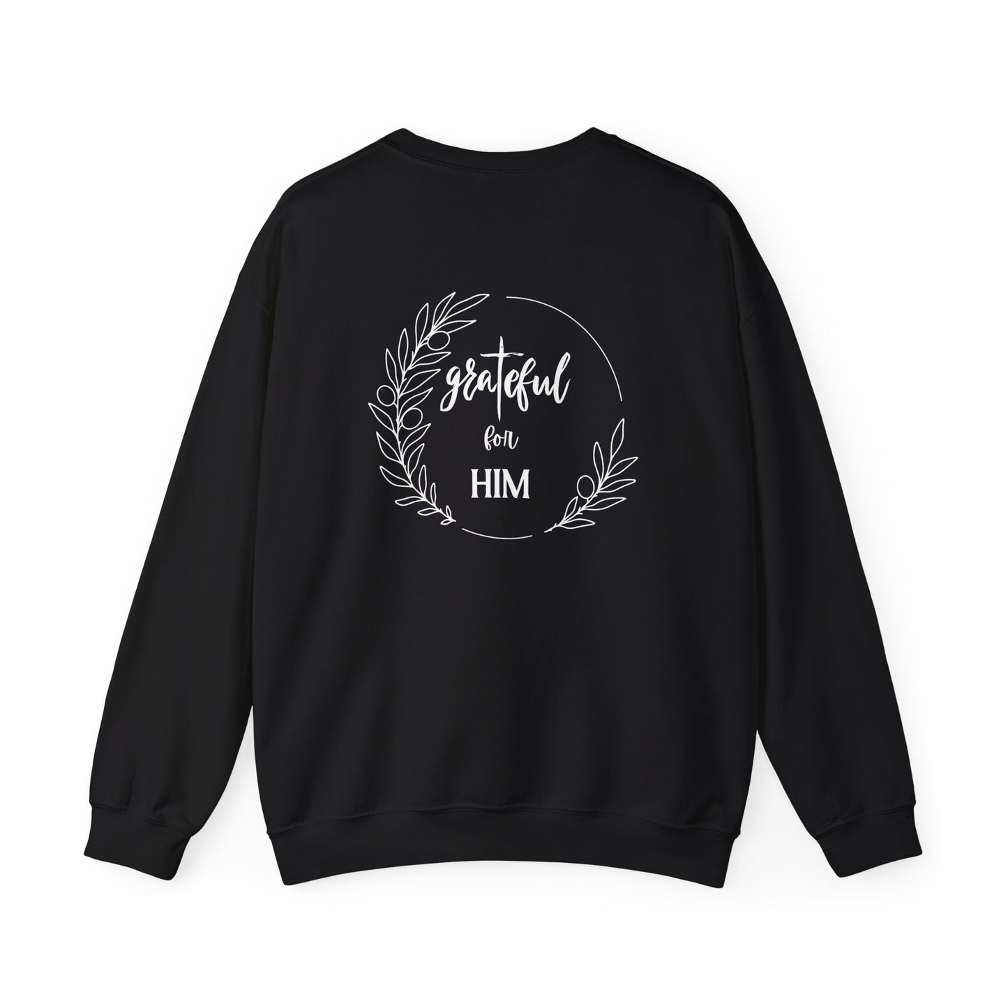 Unisex GraTeful for HIM Sweatshirt