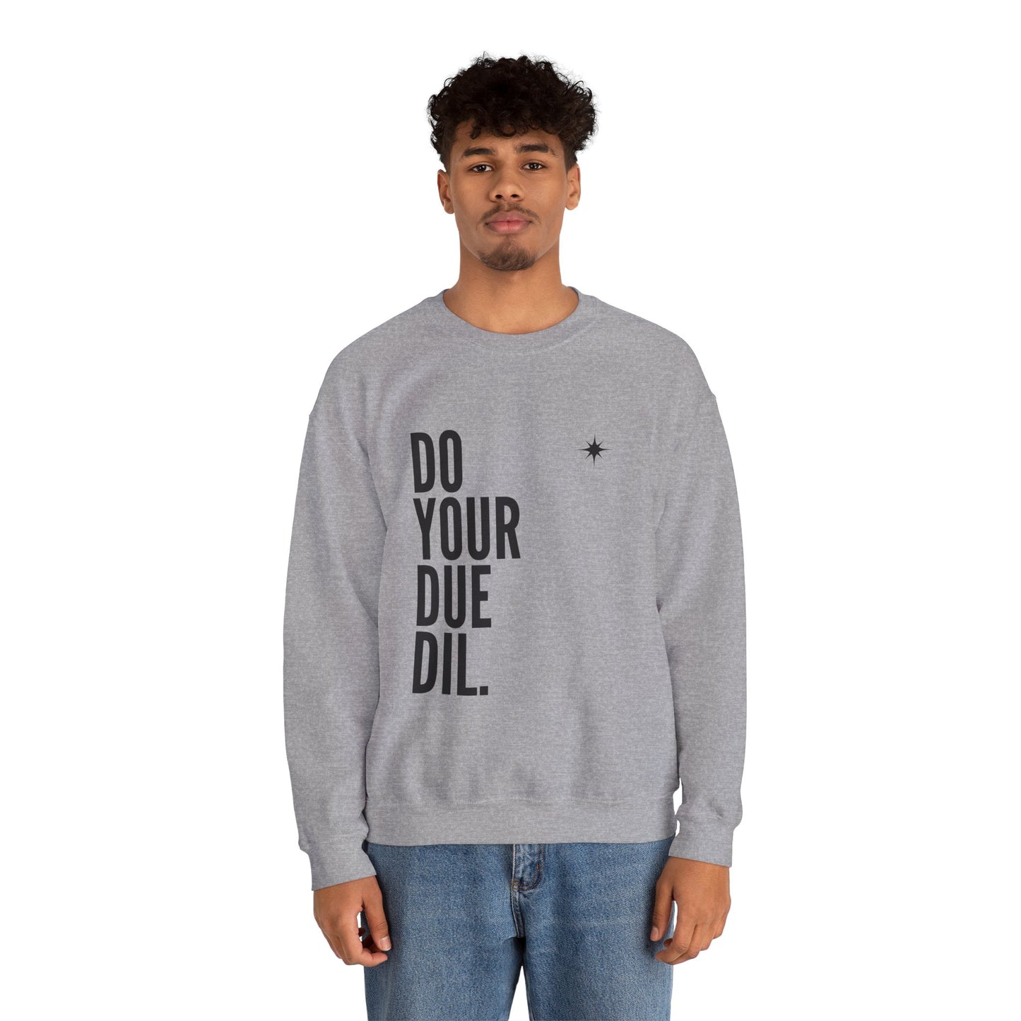Unisex Heavy Blend Crewneck Due Your Due Diligence Sweatshirt