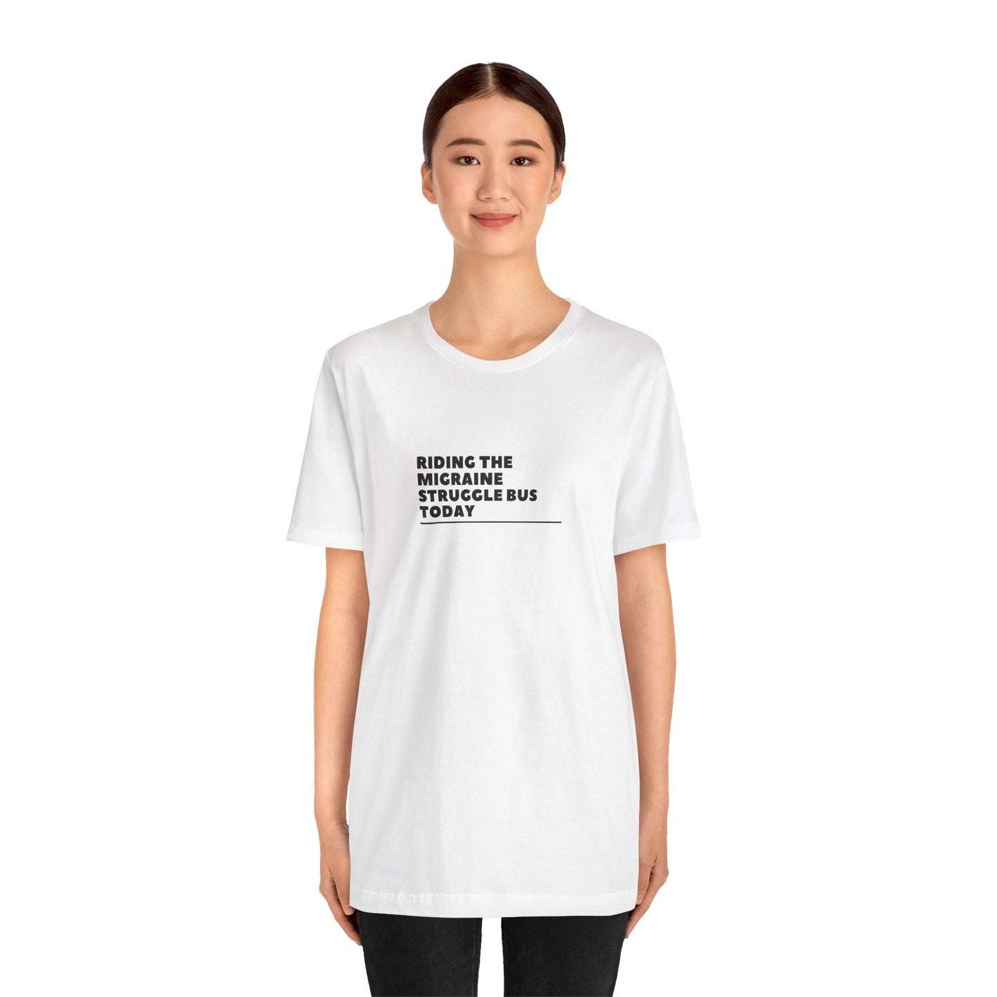 Unisex Migraine Day Invisible Illness Riding The Struggle Bus Tshirt