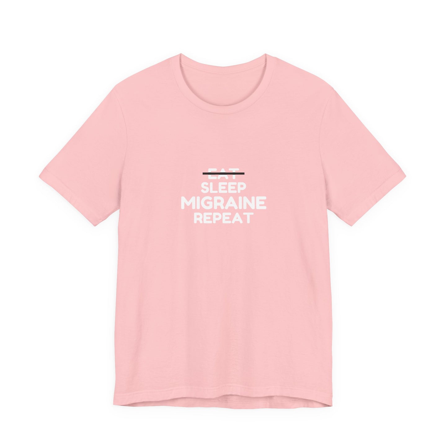 Unisex Migraine Day Invisible Illness Warrior Eat Sleep Migraine Repeat Tshirt