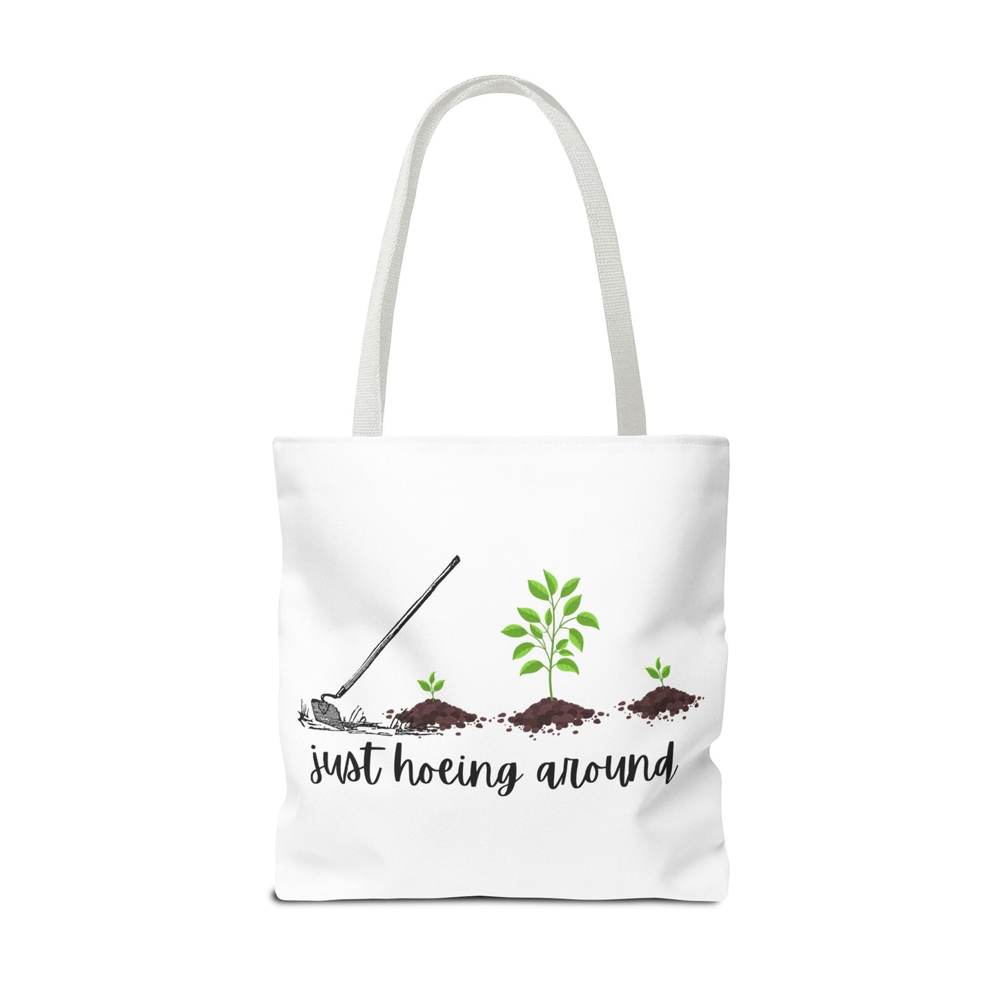 Unisex Just Hoeing Around Gardening Themed All Over Print Tote Bag