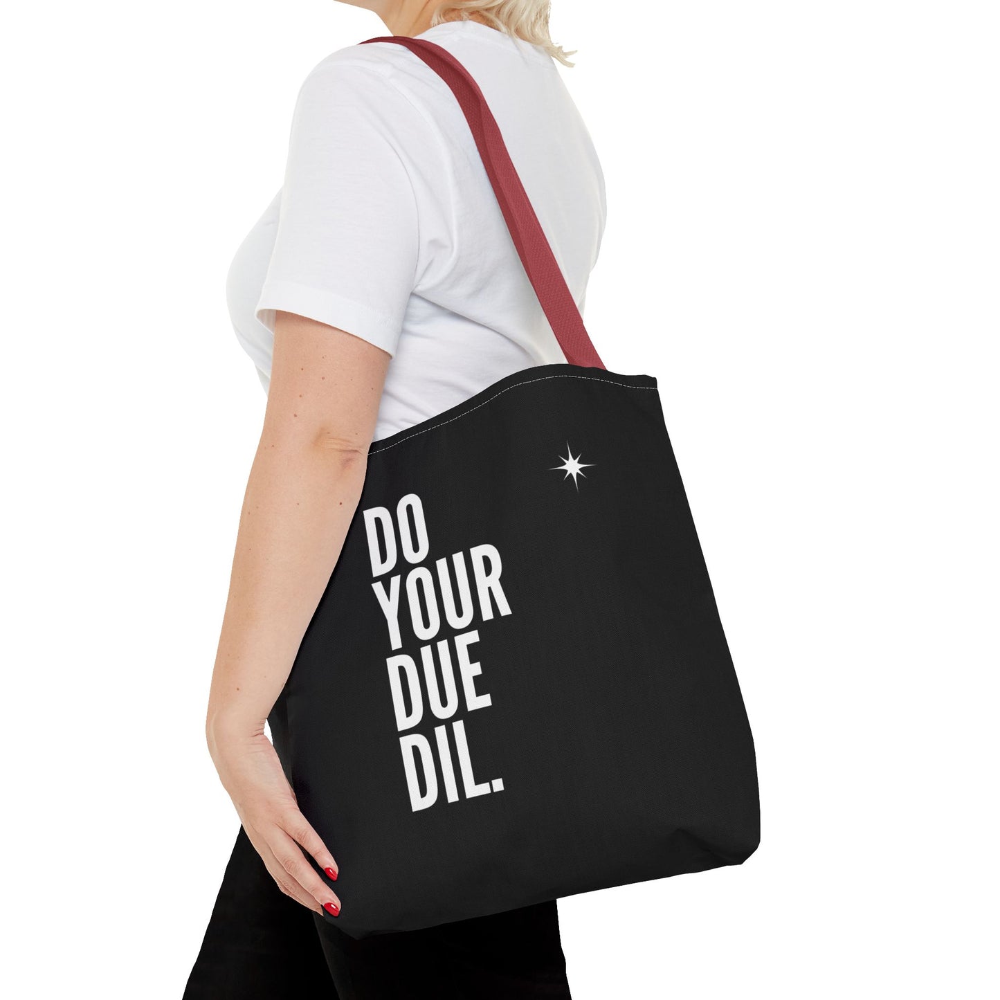 Unisex Do Your Due Diligence Tote Bag