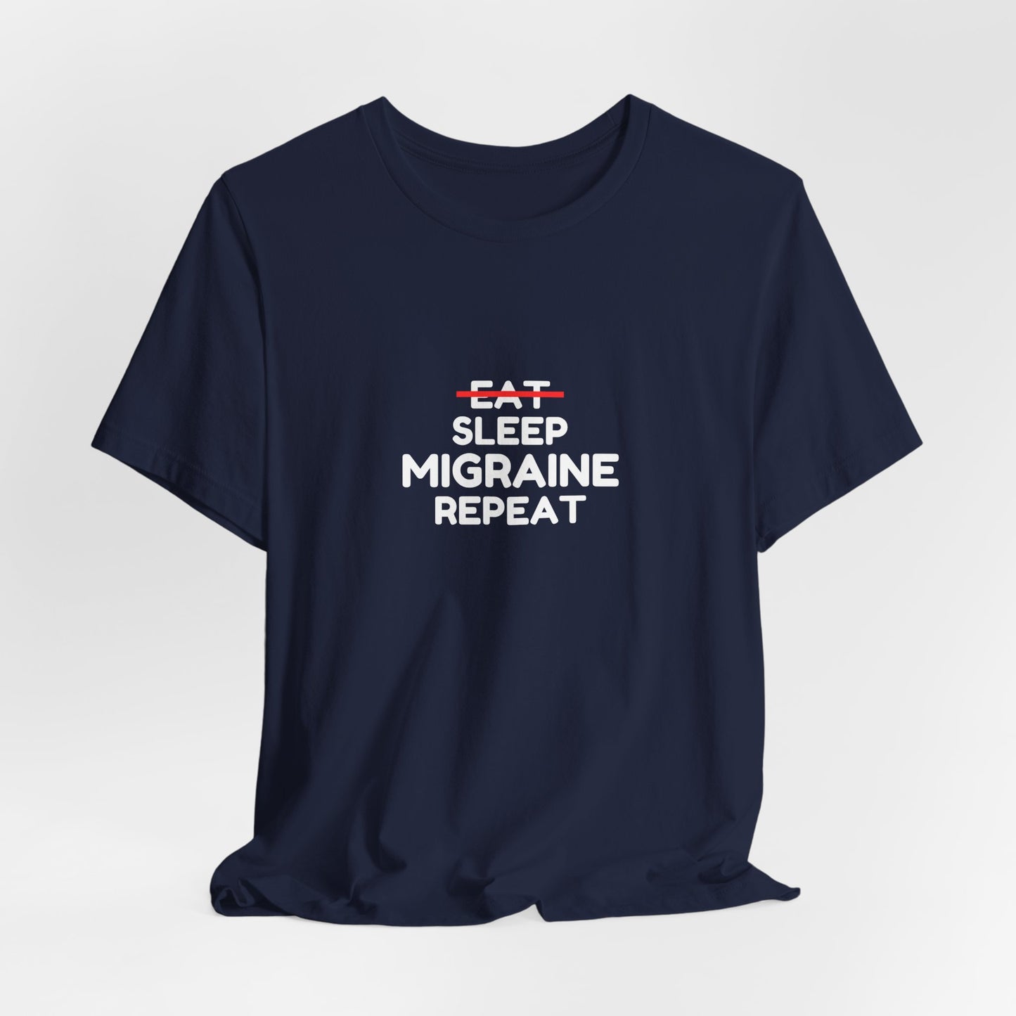 Unisex Migraine Day Invisible Illness Warrior Eat Sleep Migraine Repeat Tshirt