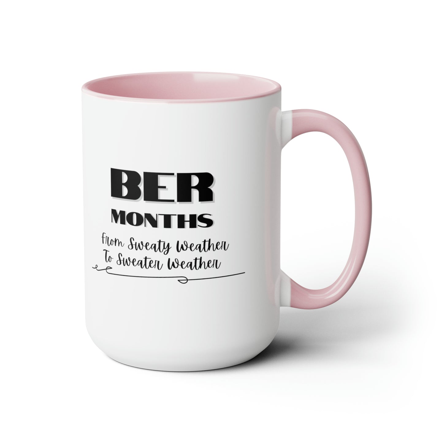 15oz BER Months Accent Coffee Mug