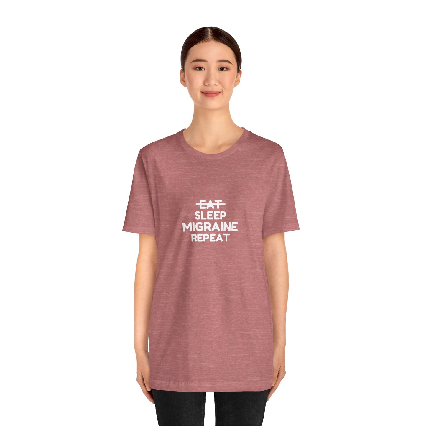 Unisex Migraine Day Invisible Illness Warrior Eat Sleep Migraine Repeat Tshirt