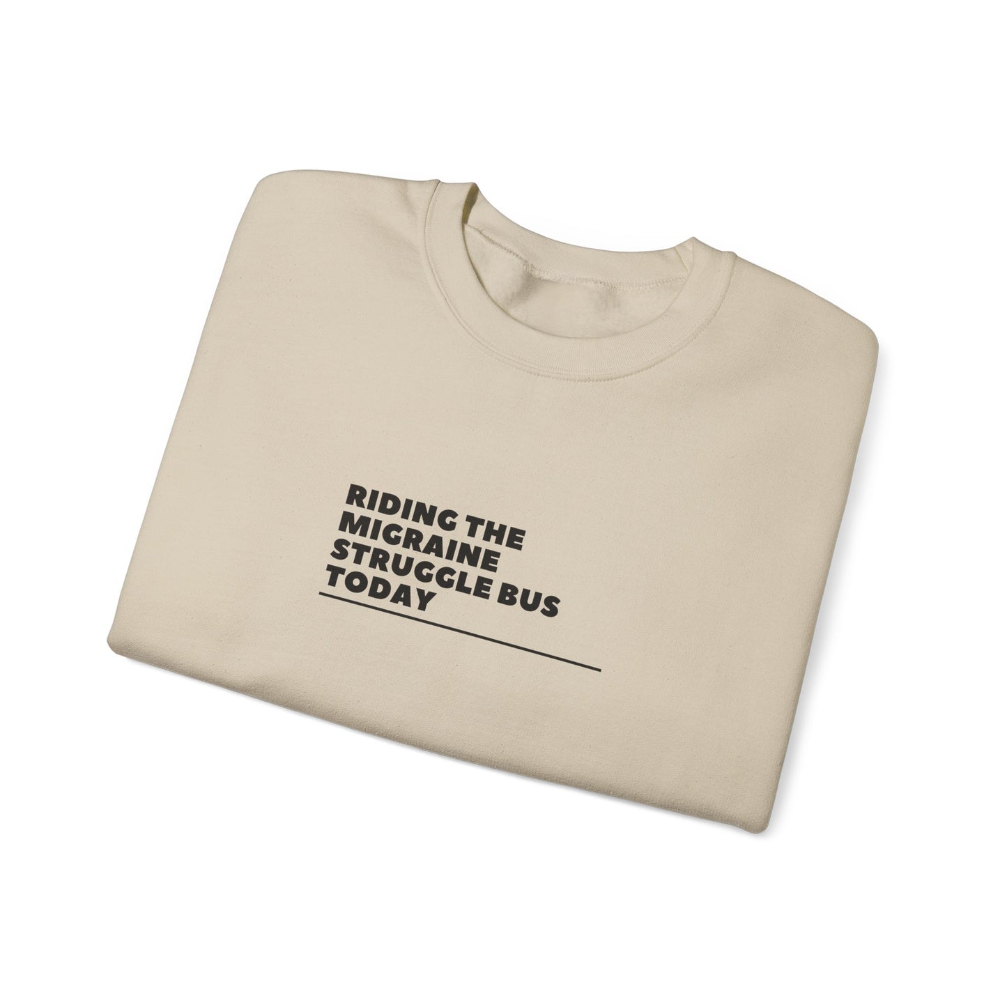 Unisex Migraine Day Invisible Illness Riding The Struggle Bus Warrior Sweatshirt