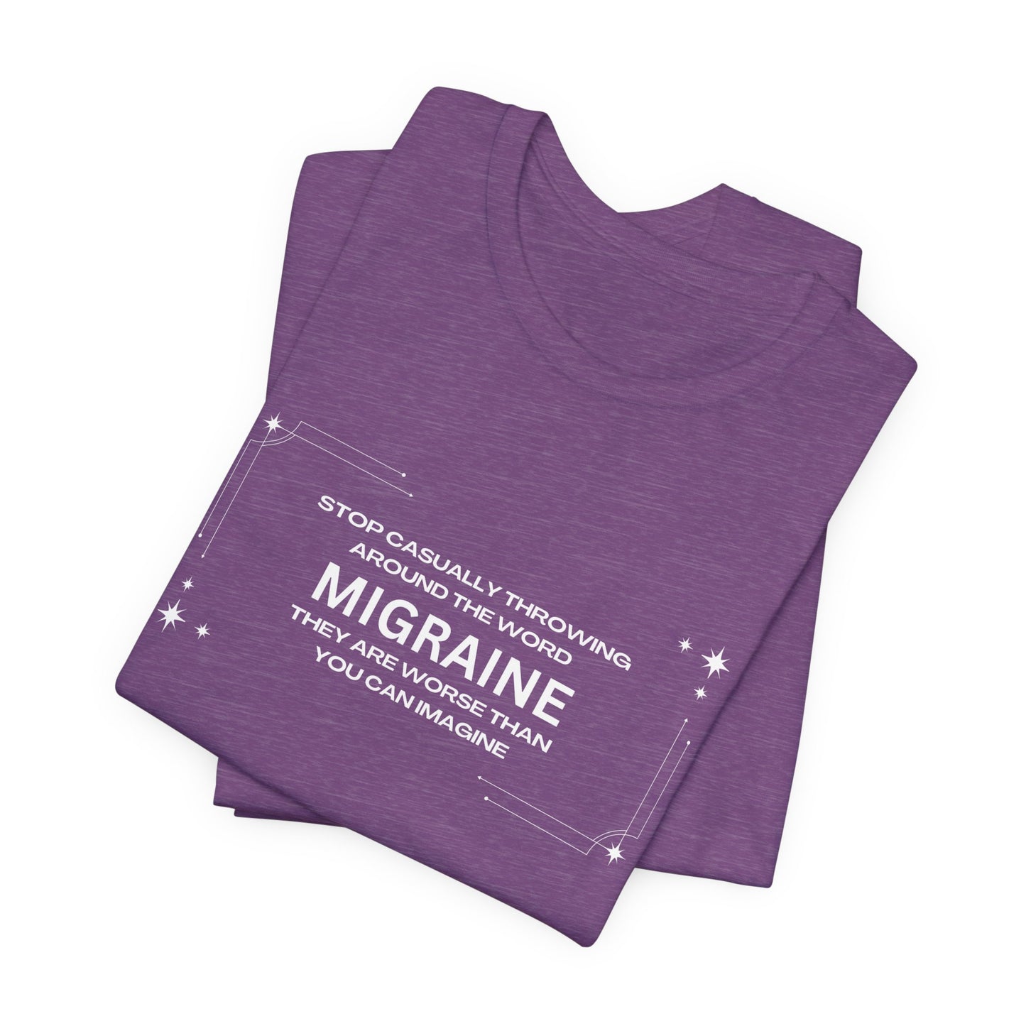 Unisex Migraine Day Invisible Illness Casual Migraine Warrior T-Shirt
