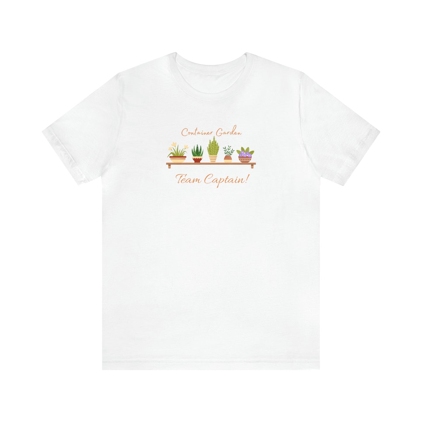 Unisex Garden Themed Container Garden Team Captain Gardening T-Shirt