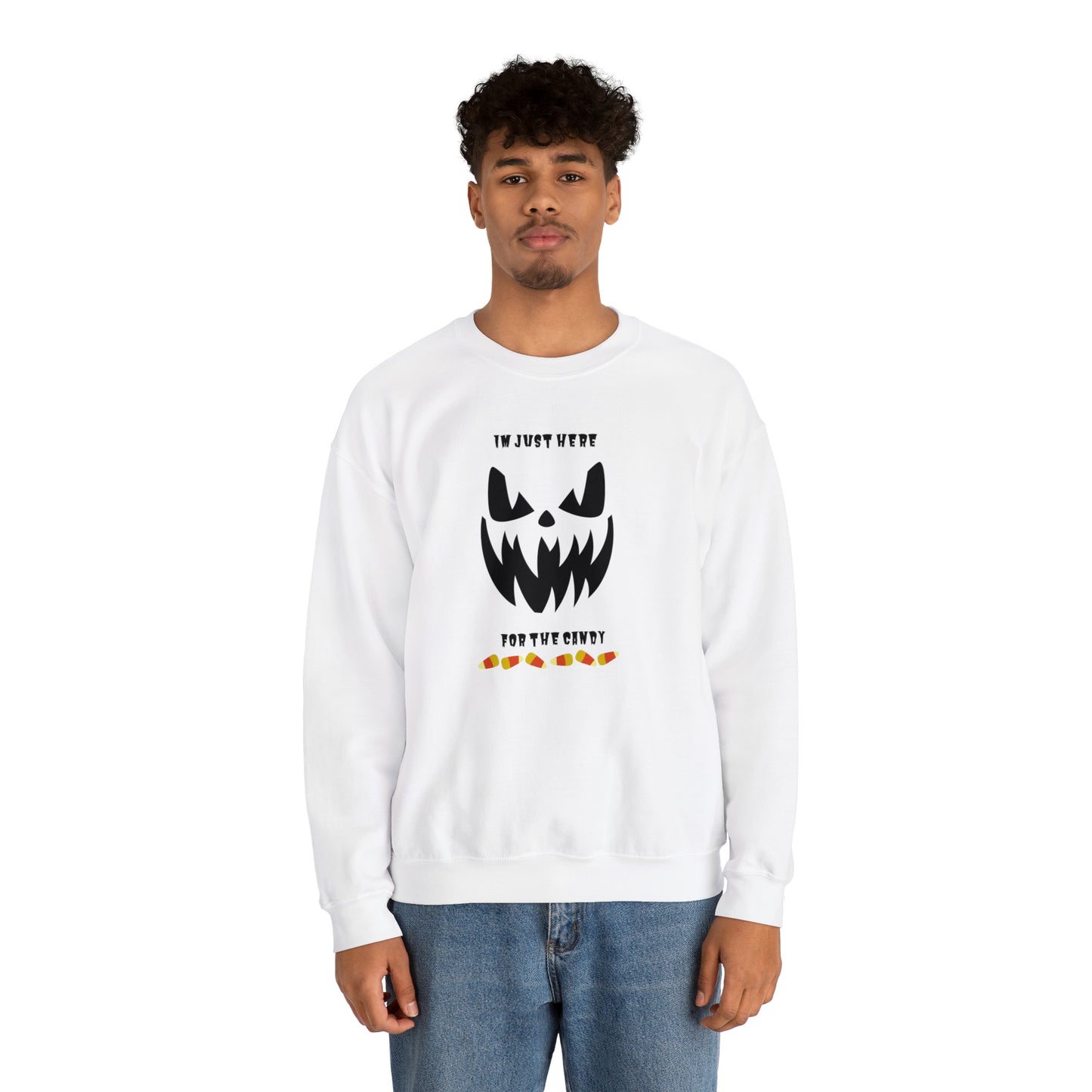 Unisex Im Just Here For The Candy Sweatshirt