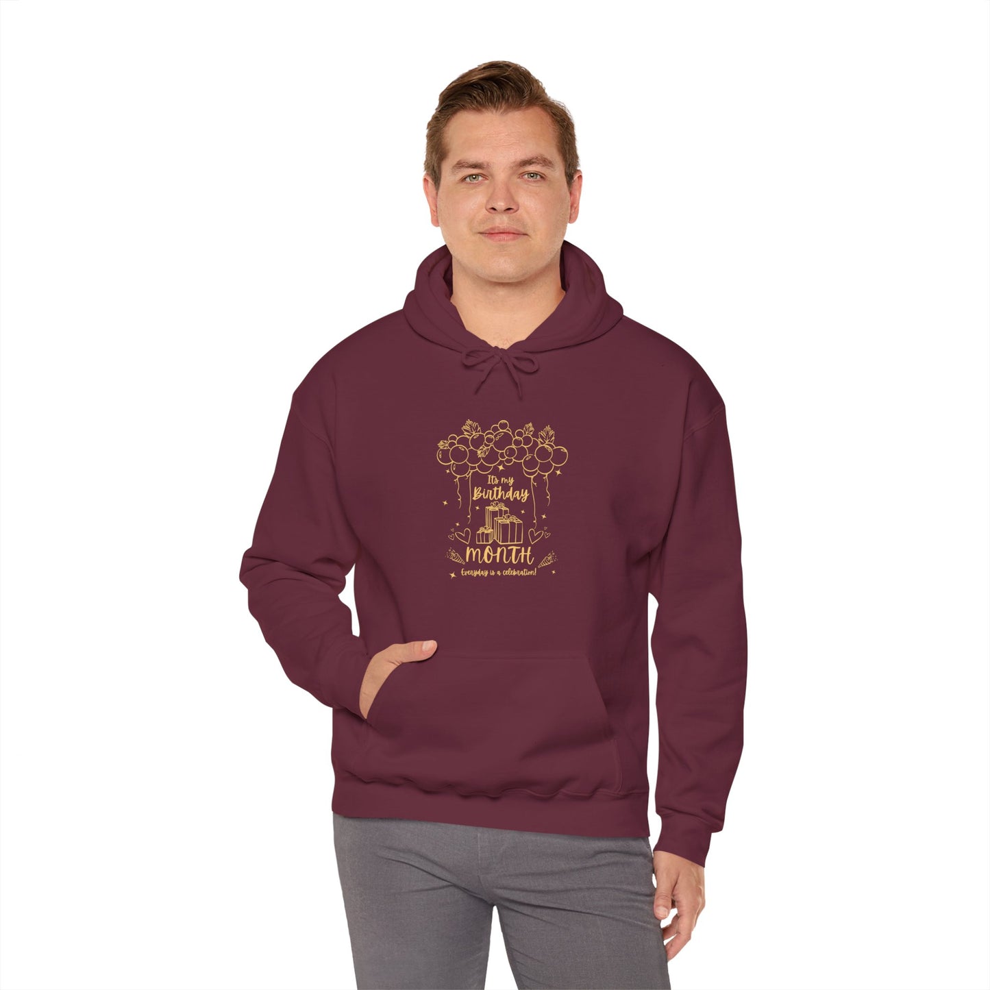 Unisex Heavy Blend™ Its My Birthday MONTH Everyday Is A Celebration! Hooded Sweatshirt