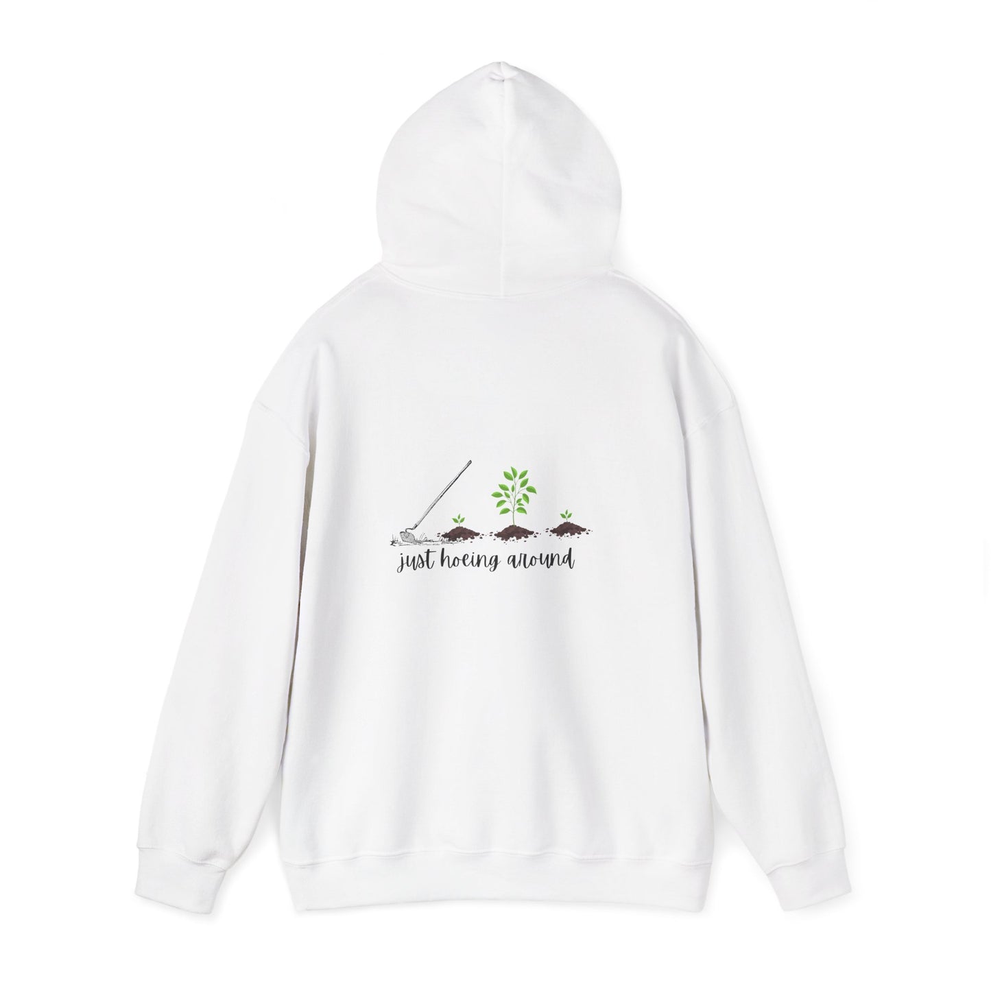 Unisex Heavy Blend™ Just Hoeing Around Gardening Hooded Sweatshirt