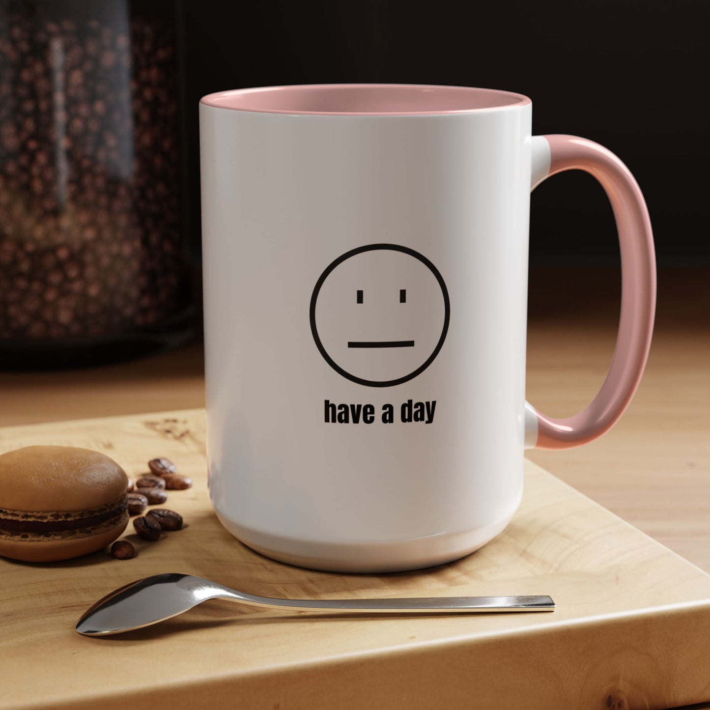 11oz/15oz Straight Face Have A Day Coffee Mug