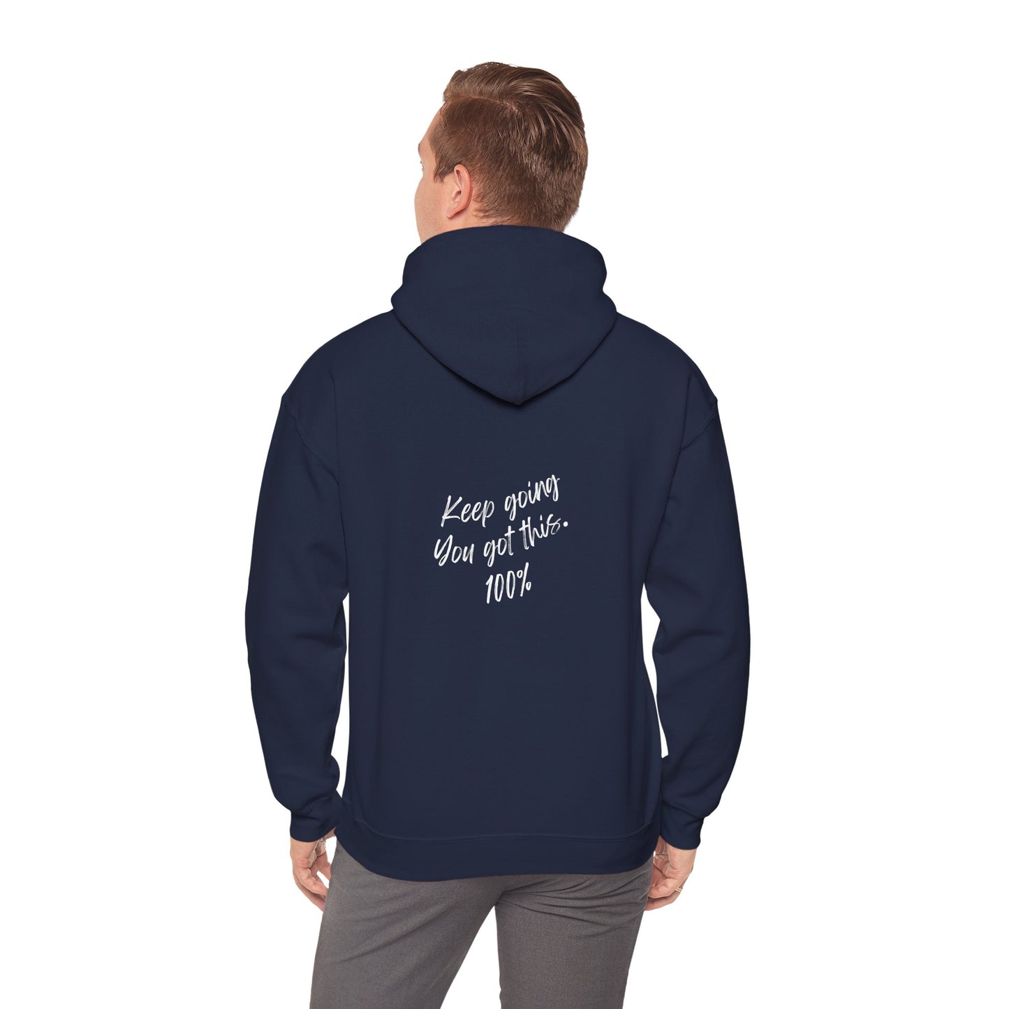 Unisex Heavy Blend™ Keep Going You Got This Motivational Hooded Sweatshirt