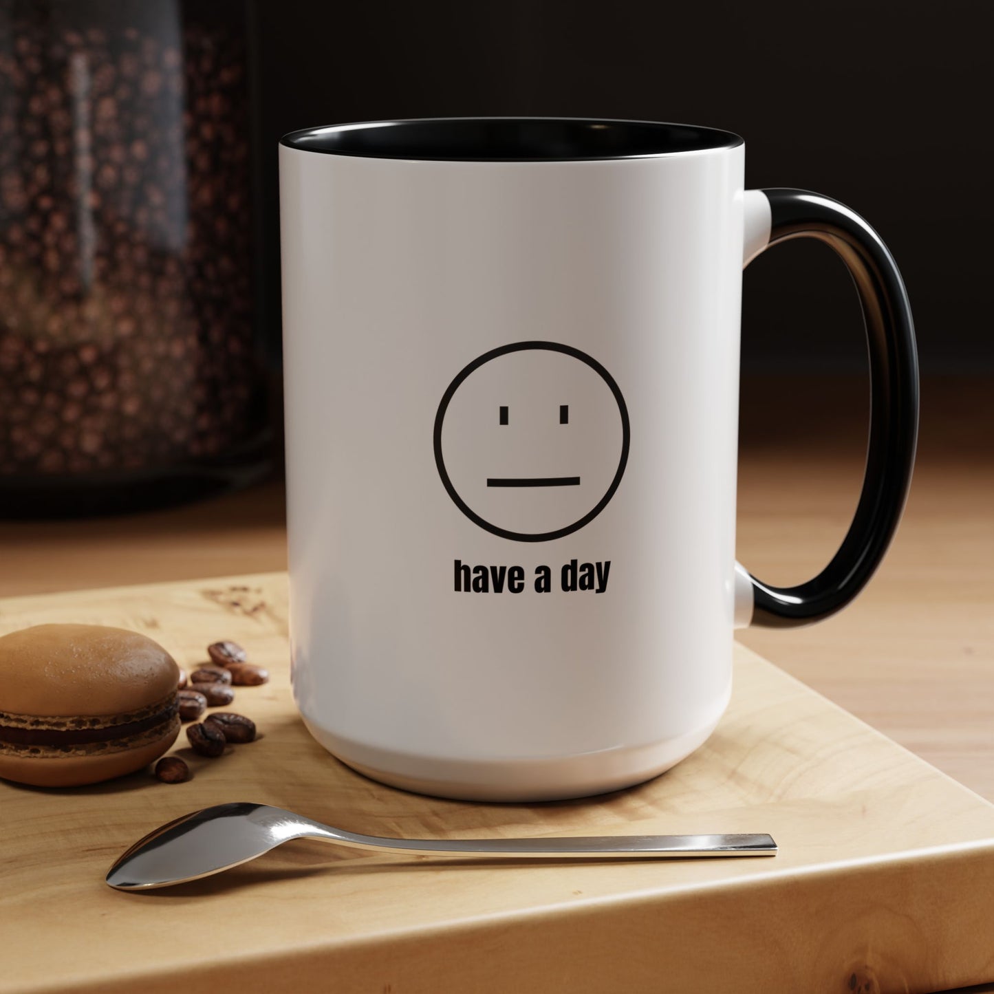11oz/15oz Straight Face Have A Day Coffee Mug