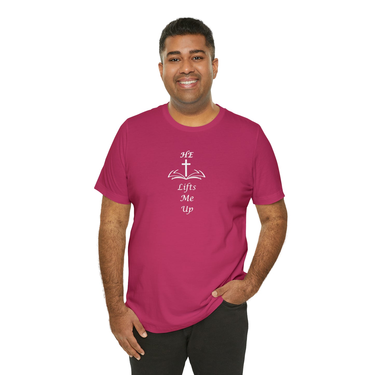 Unisex HE Lifts Me Up Motivational T-Shirt, Positive Mental Health