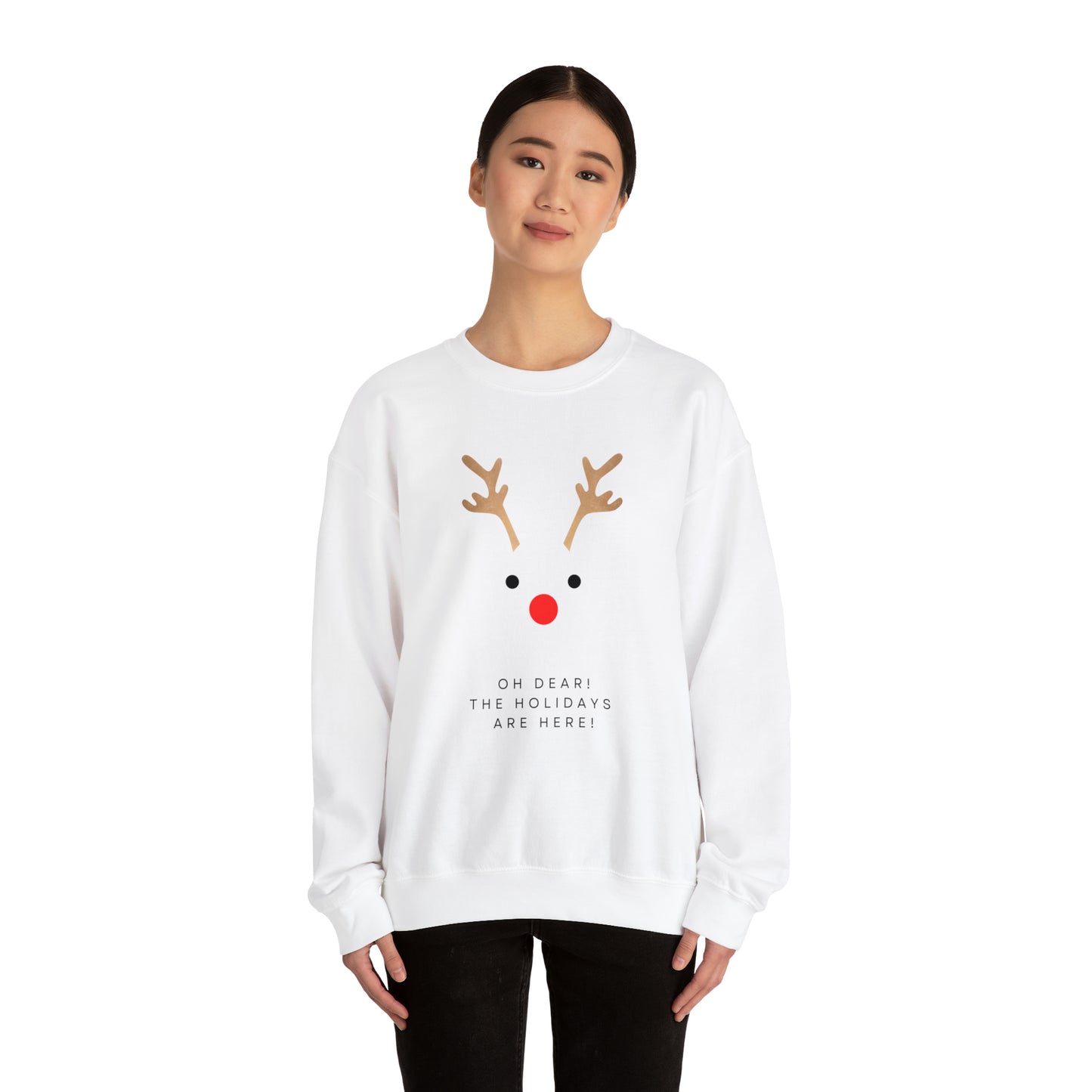 Unisex Oh Dear The Holidays Are Here Reindeer Sweatshirt