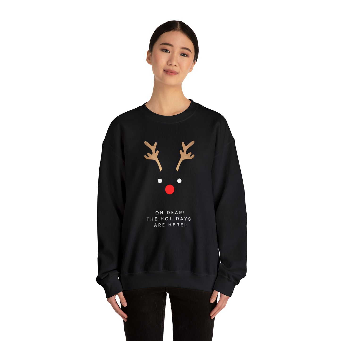 Unisex Oh Dear The Holidays Are Here Reindeer Sweatshirt