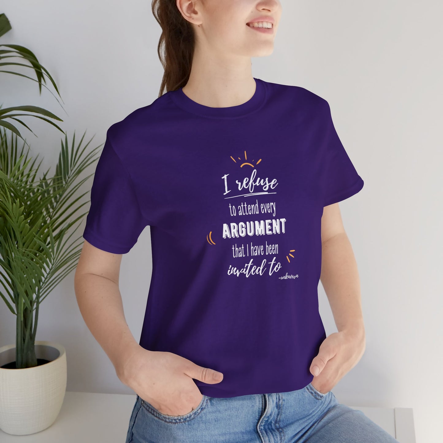 Unisex Self Love I Refuse Arguments Self Preservation Setting Boundaries T-Shirt