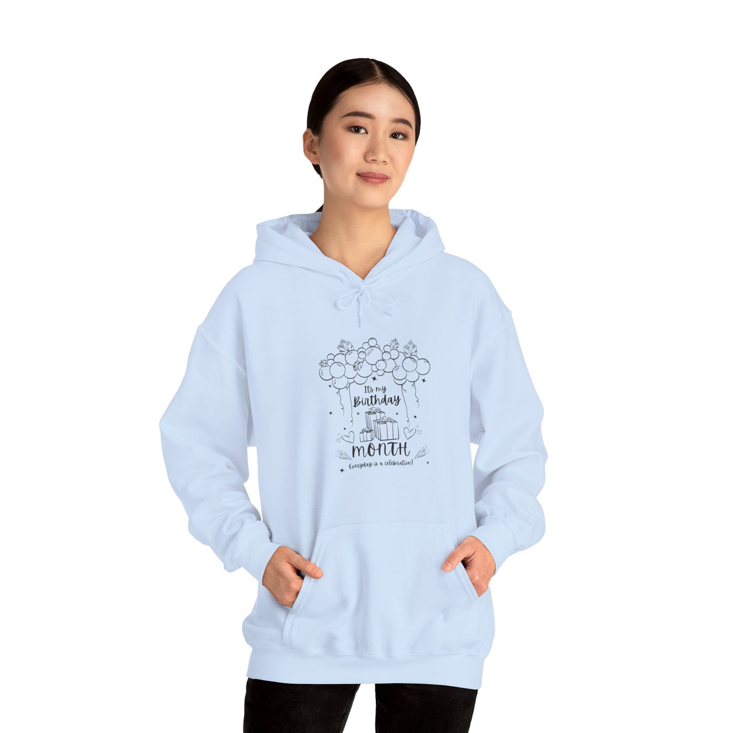 Unisex Heavy Blend™ Its My Birthday MONTH Everyday Is A Celebration! Hooded Sweatshirt