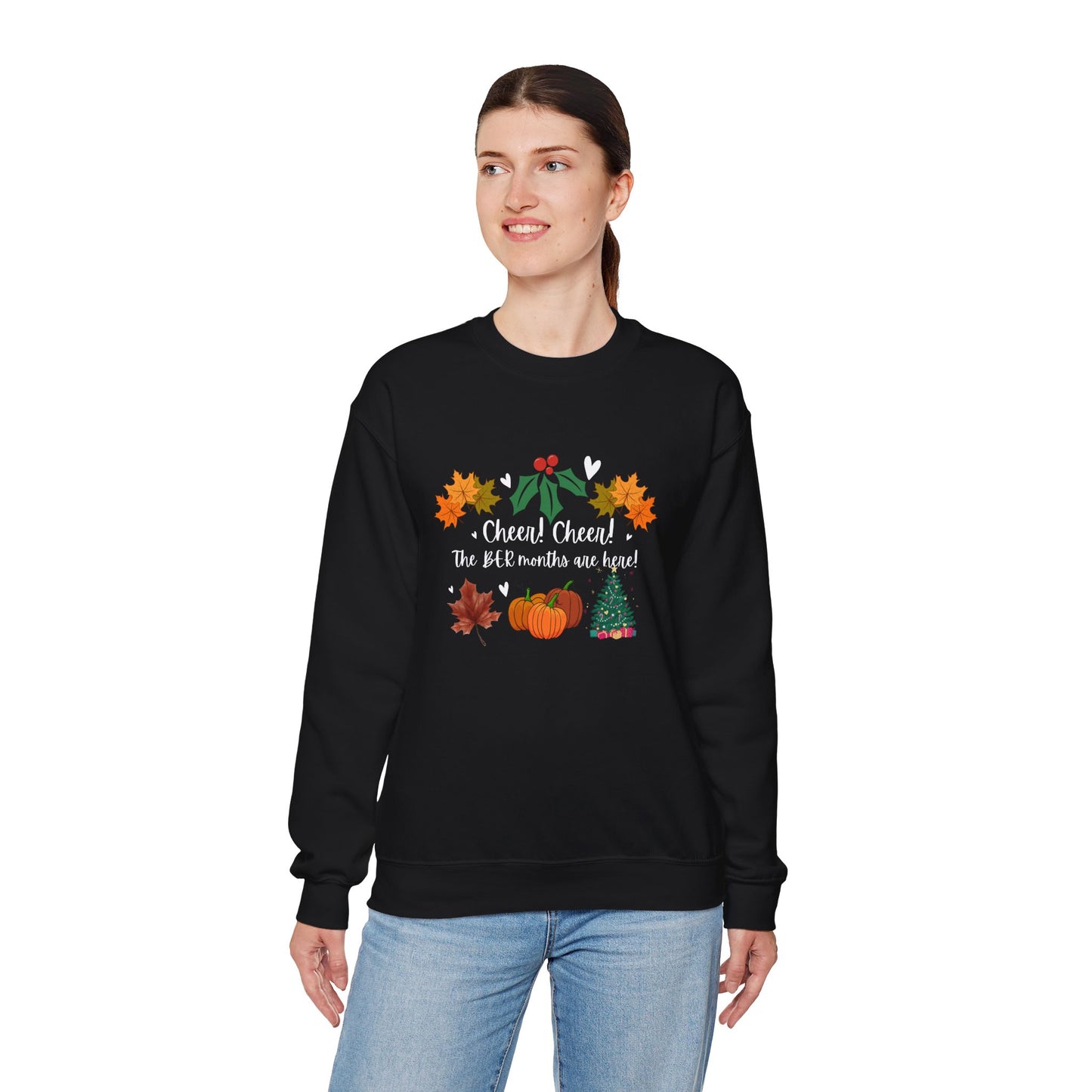 Unisex Heavy Blend™ Crewneck  Cheer! Cheer! The BER Months Are Here! Sweatshirt