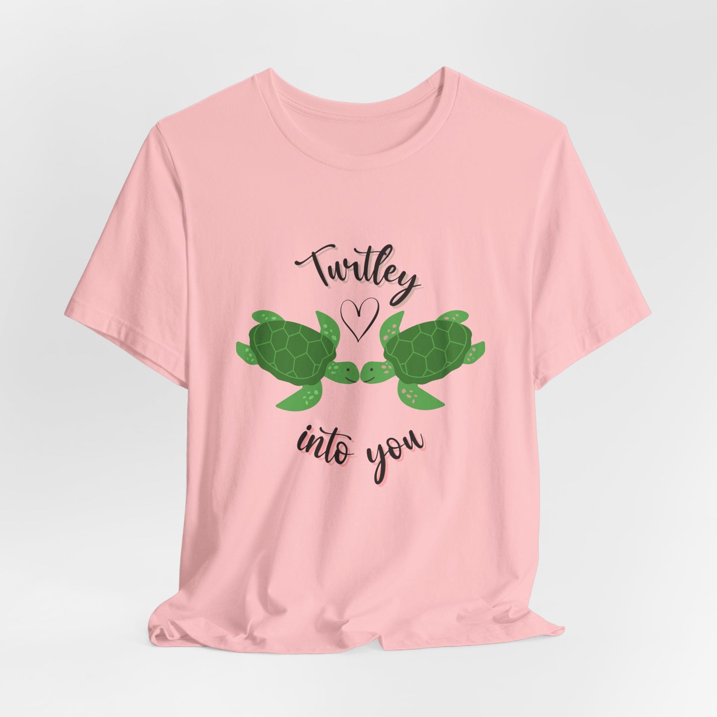 Unisex Cute Turtle Lover Turtley Into You T-Shirt