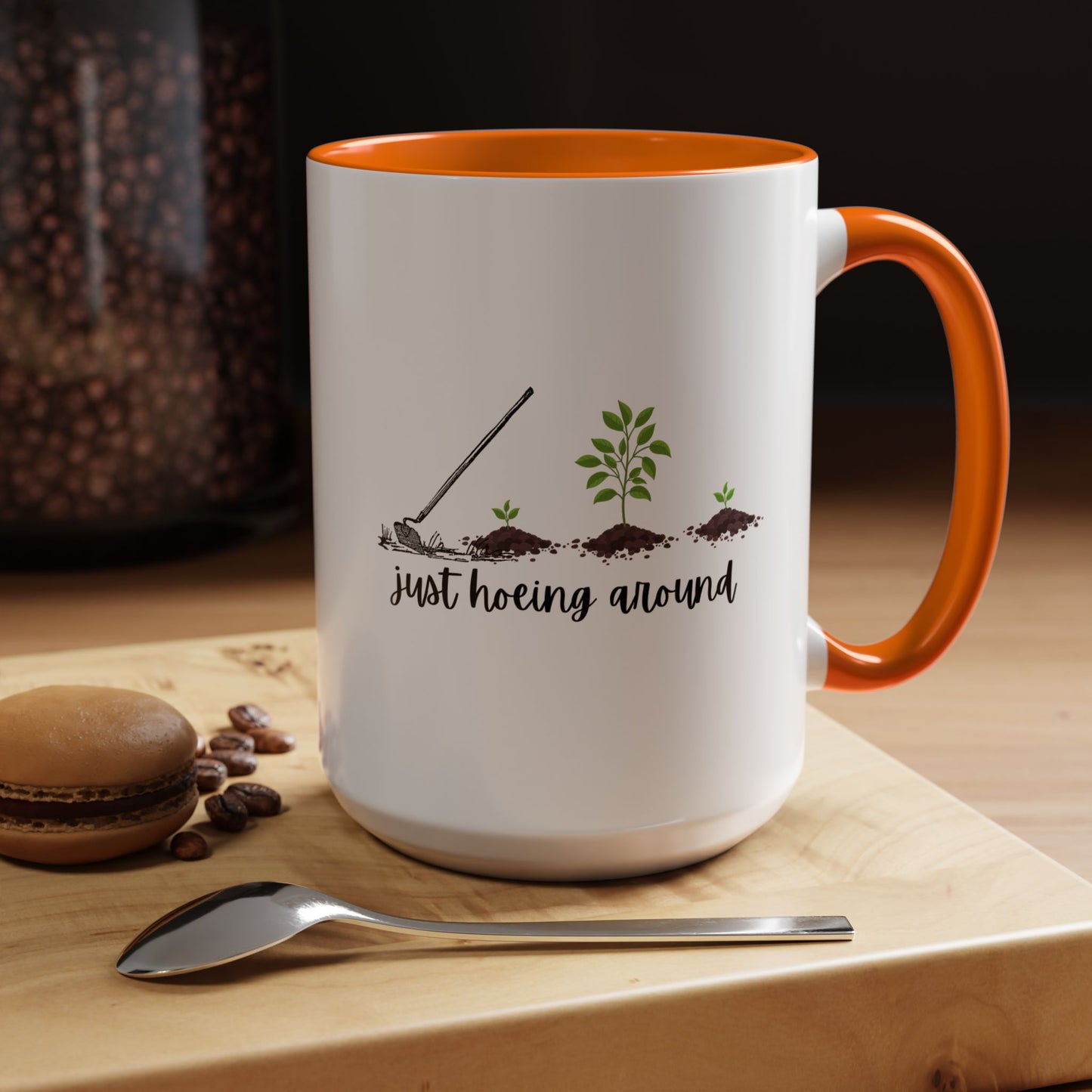 11oz/15oz Just Hoeing Around Gardening Club Coffee Mug