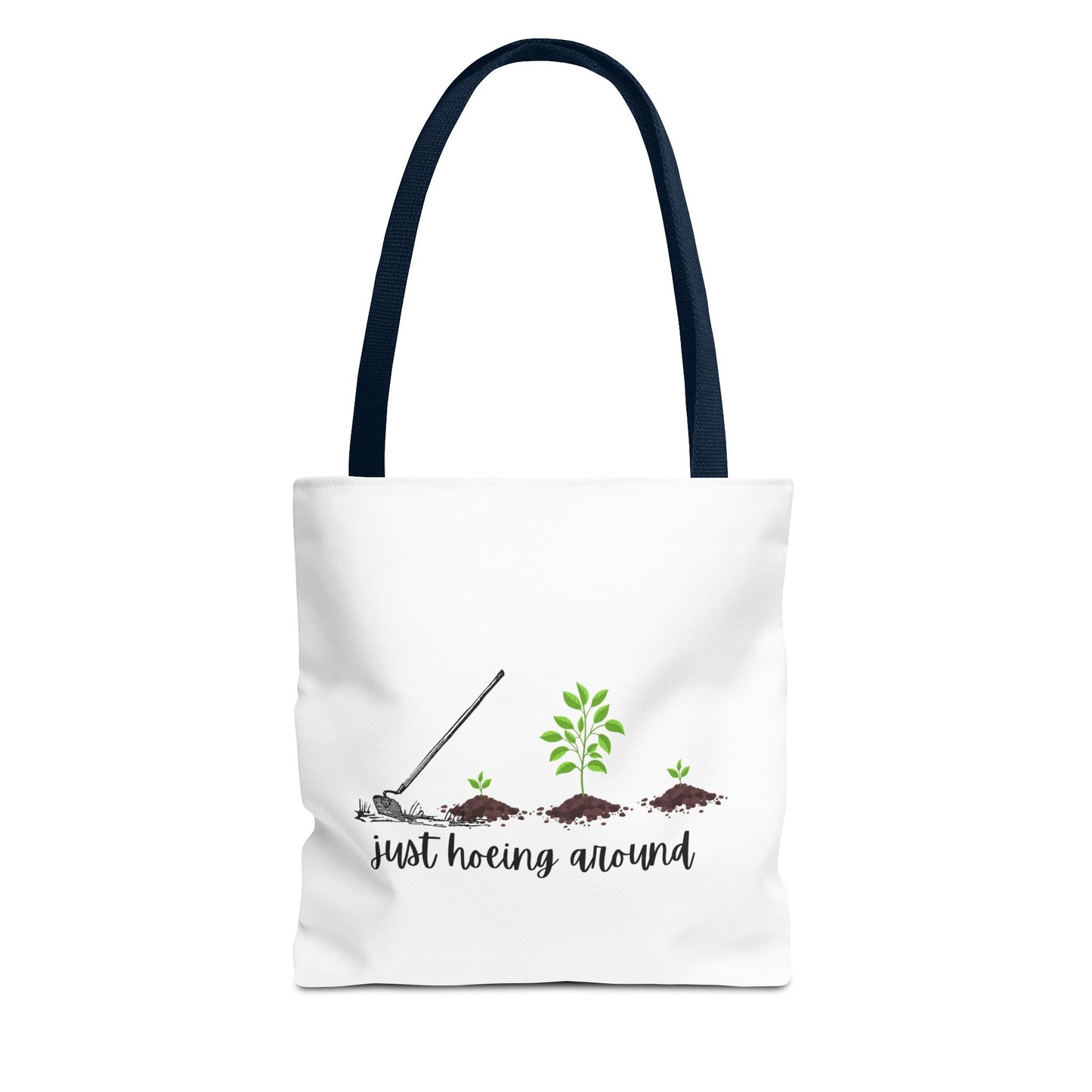 Unisex Just Hoeing Around Gardening Themed All Over Print Tote Bag