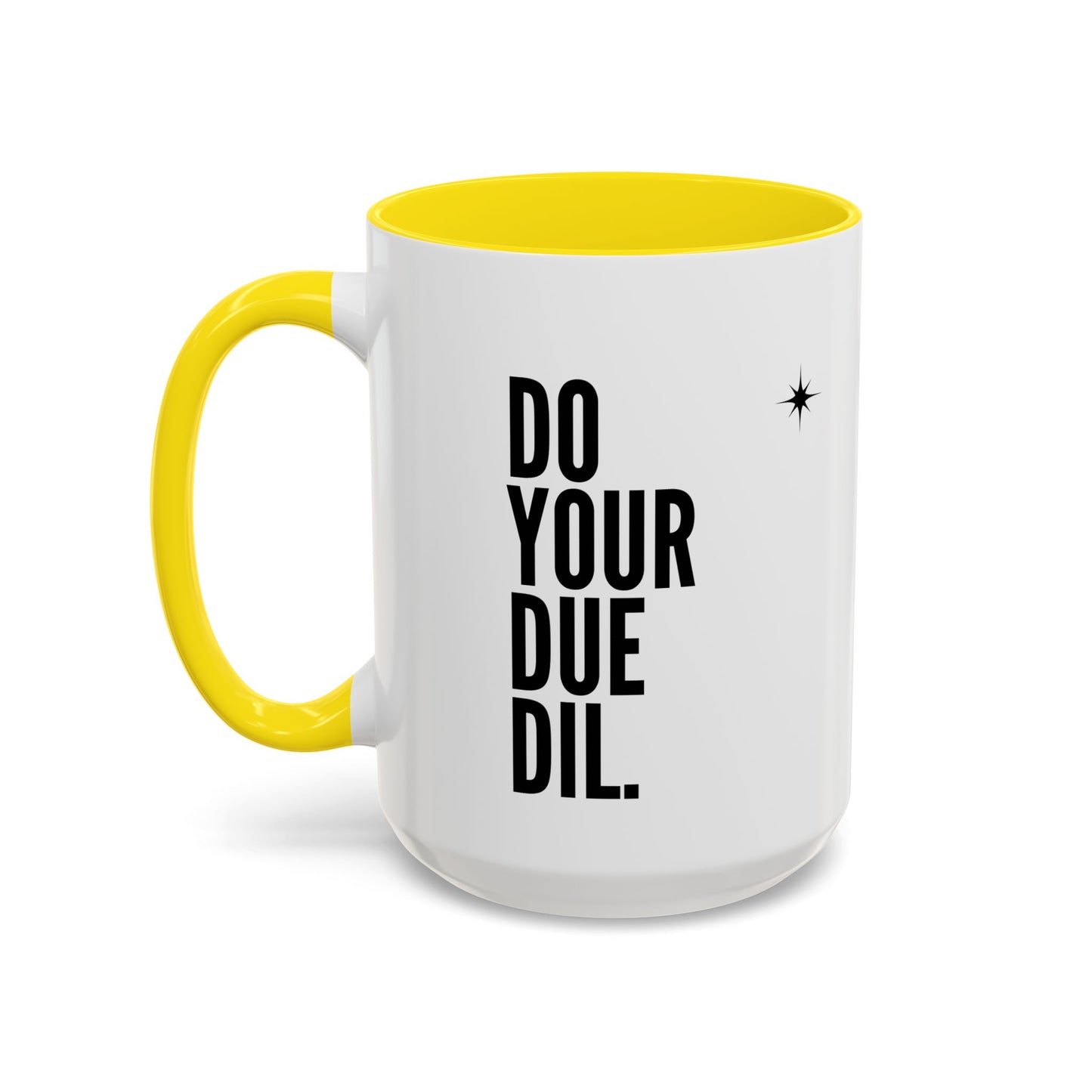 11oz/15oz Do Your Due Diligence Coffee Mug