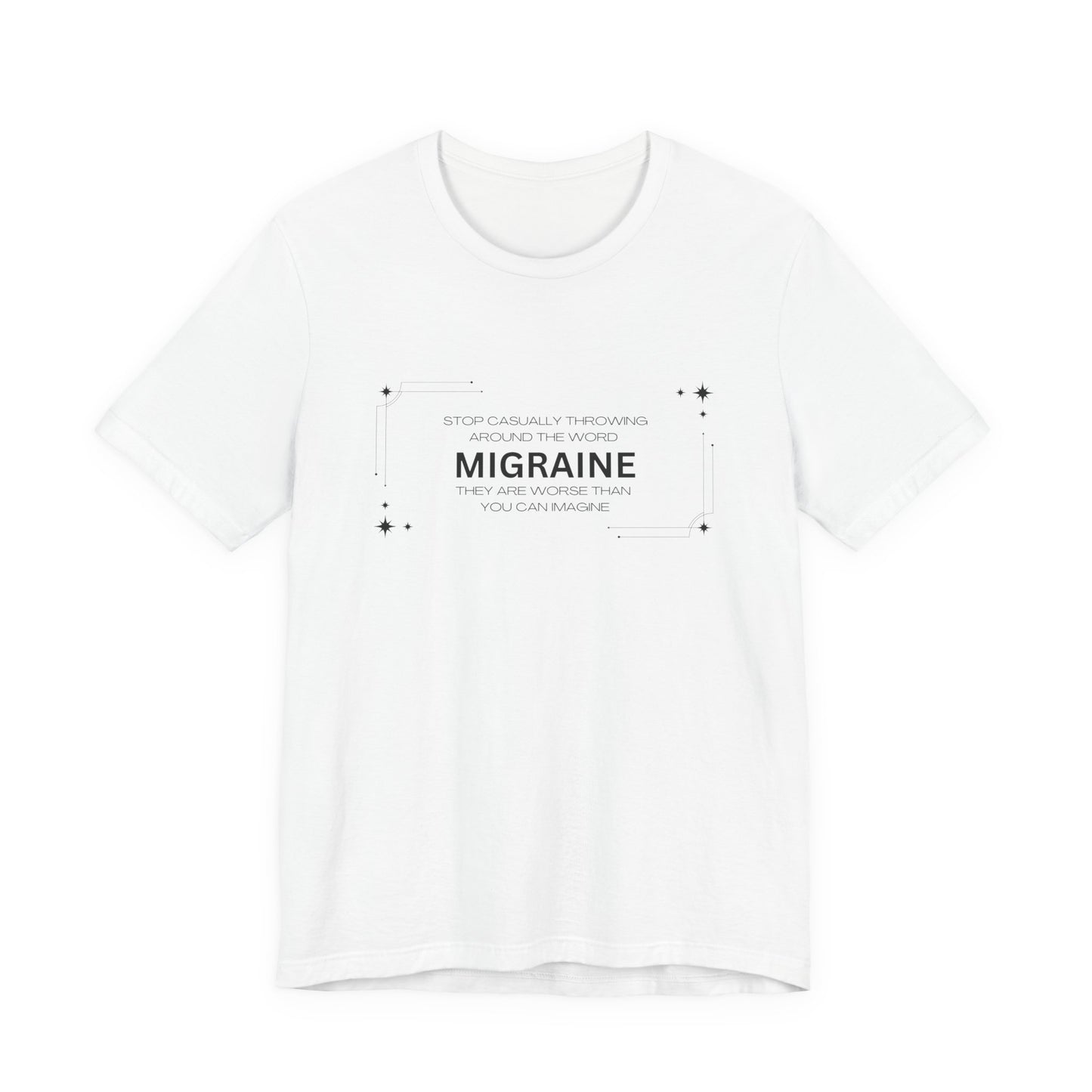 Unisex Migraine Day Invisible Illness Casual Migraine Warrior T-Shirt