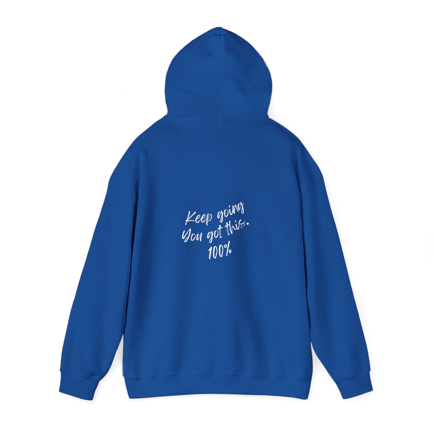 Unisex Heavy Blend™ Keep Going You Got This Motivational Hooded Sweatshirt