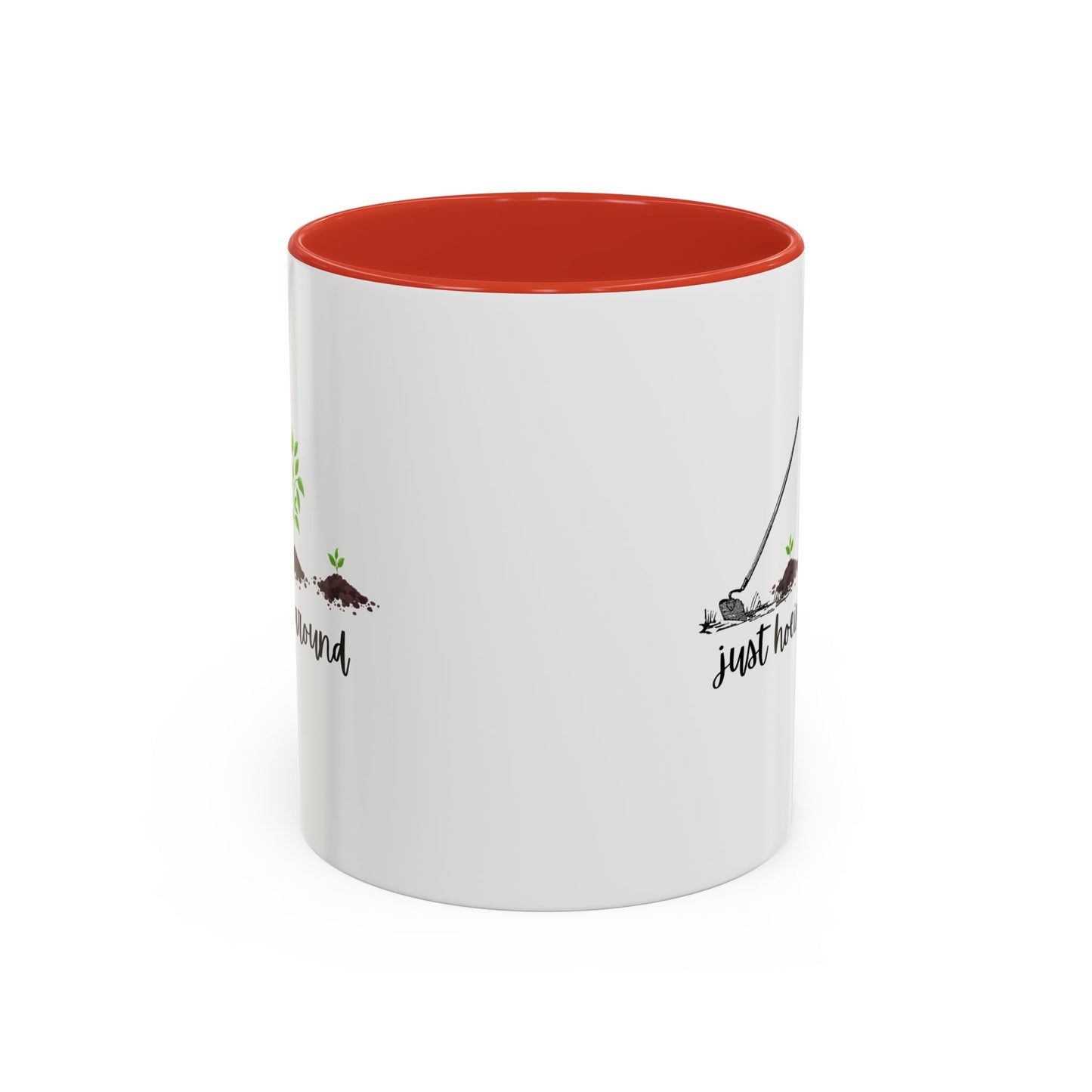 11oz/15oz Just Hoeing Around Gardening Club Coffee Mug