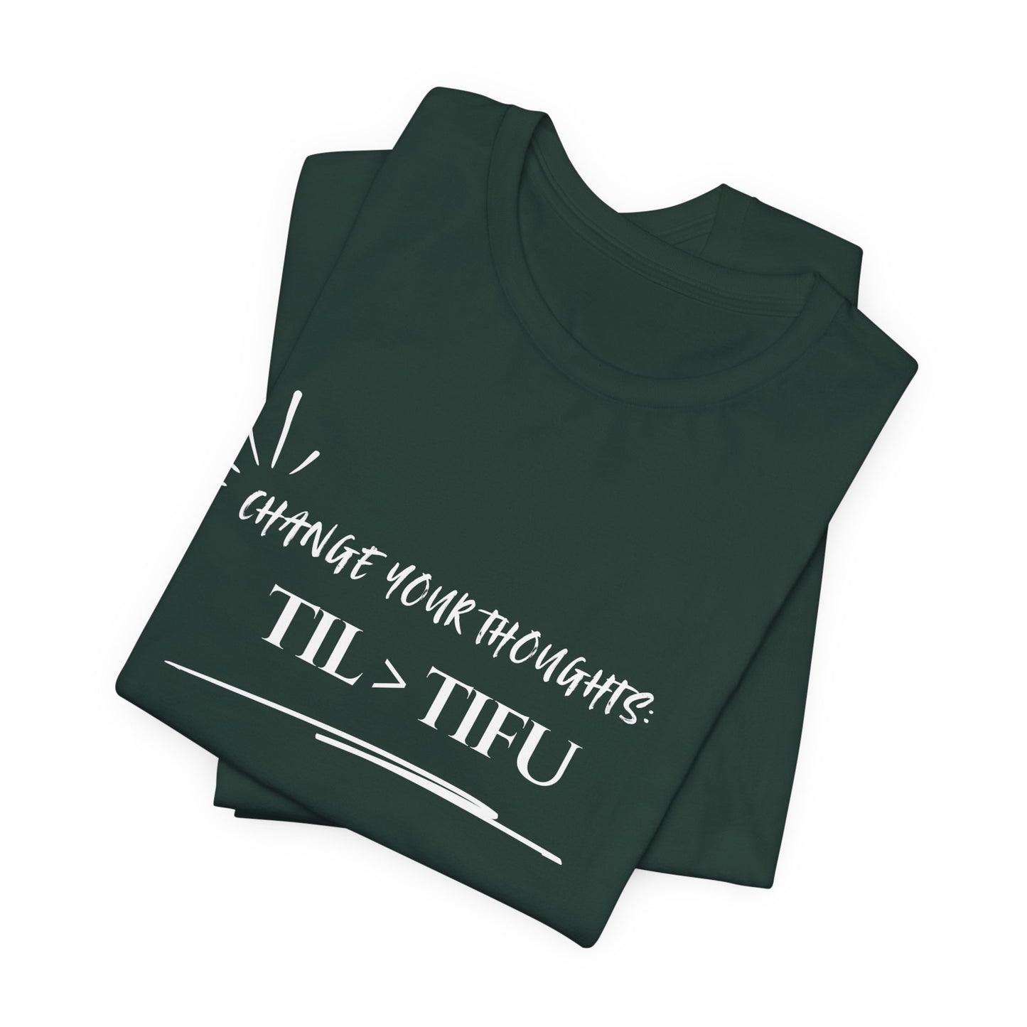 Unisex Self Love Positive Self Talk and Thoughts Mental Health Awareness and Positivity T-Shirt TIL>TIFU