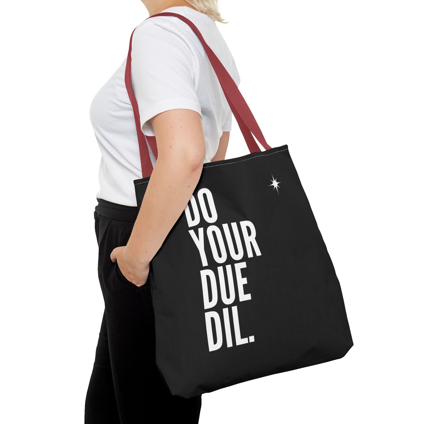 Unisex Do Your Due Diligence Tote Bag