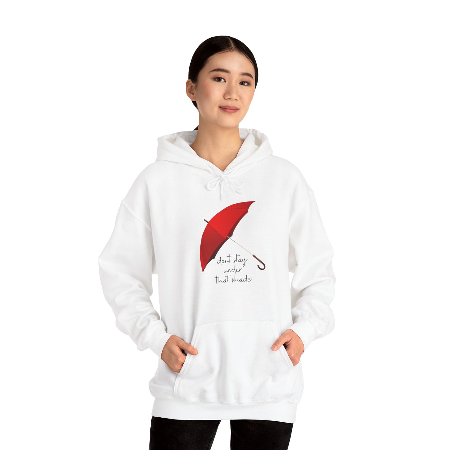 Unisex Heavy Blend™ Dont Stay Under That Shade Hooded Sweatshirt