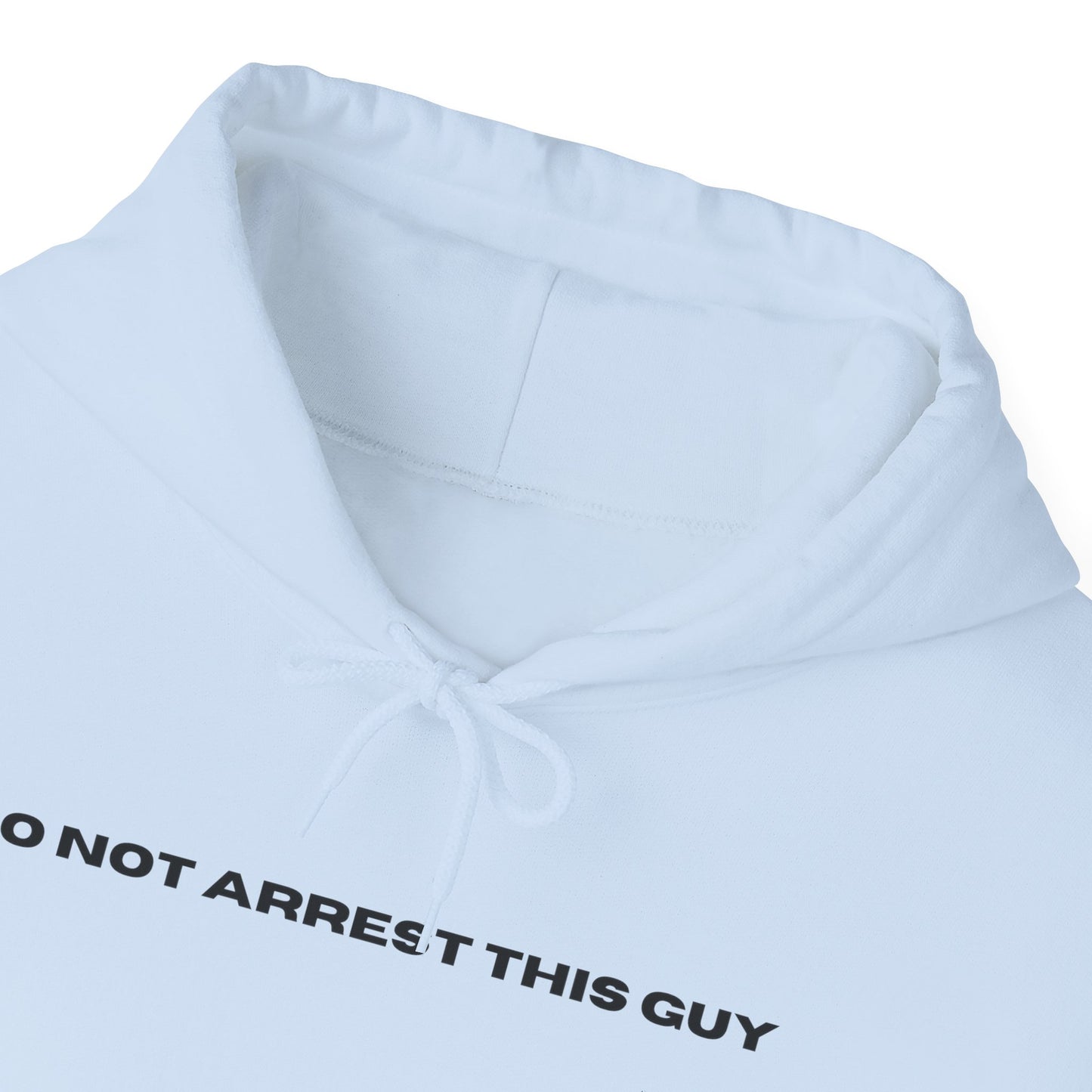 Unisex Heavy Blend™ Do Not Arrest This Guy Hooded Sweatshirt