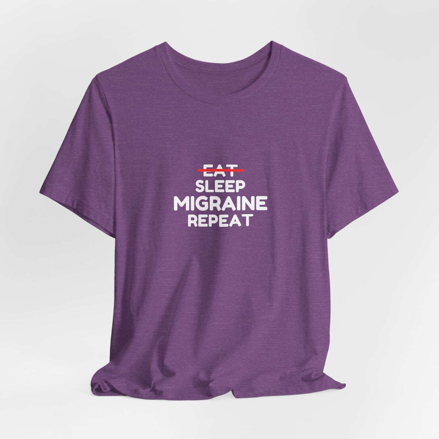 Unisex Migraine Day Invisible Illness Warrior Eat Sleep Migraine Repeat Tshirt