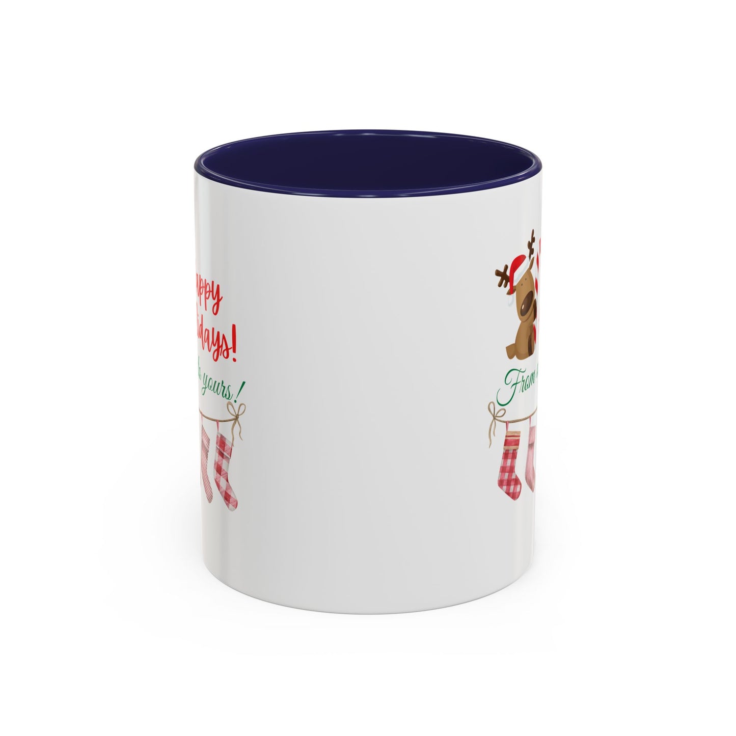 11oz/15oz  Happy Holidays From Ours to Yours Coffee Mug