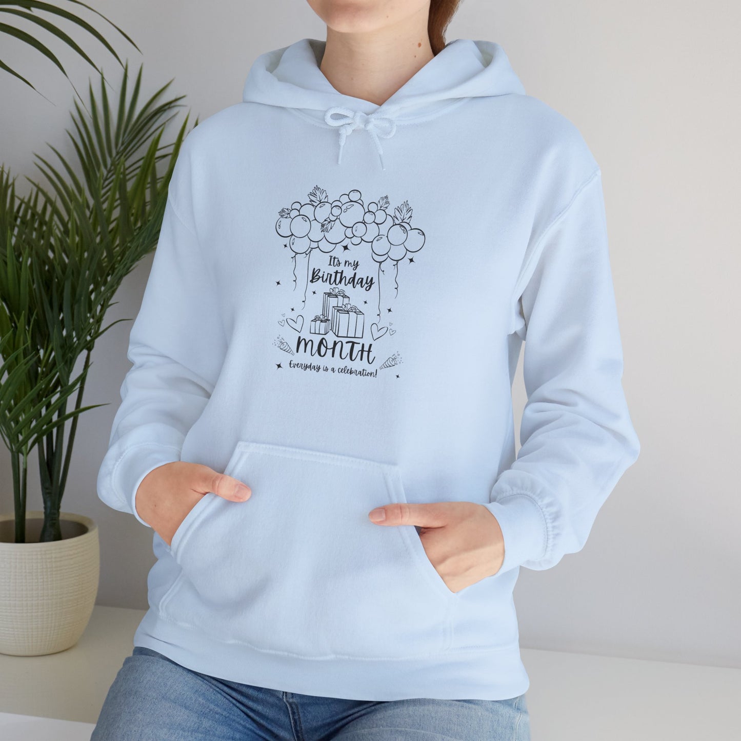 Unisex Heavy Blend™ Its My Birthday MONTH Everyday Is A Celebration! Hooded Sweatshirt