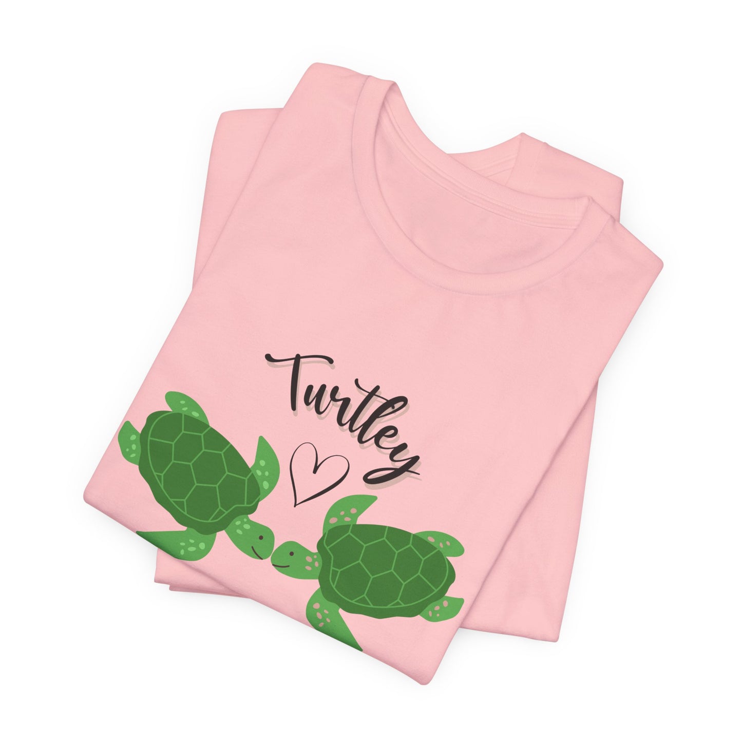 Unisex Cute Turtle Lover Turtley Into You T-Shirt