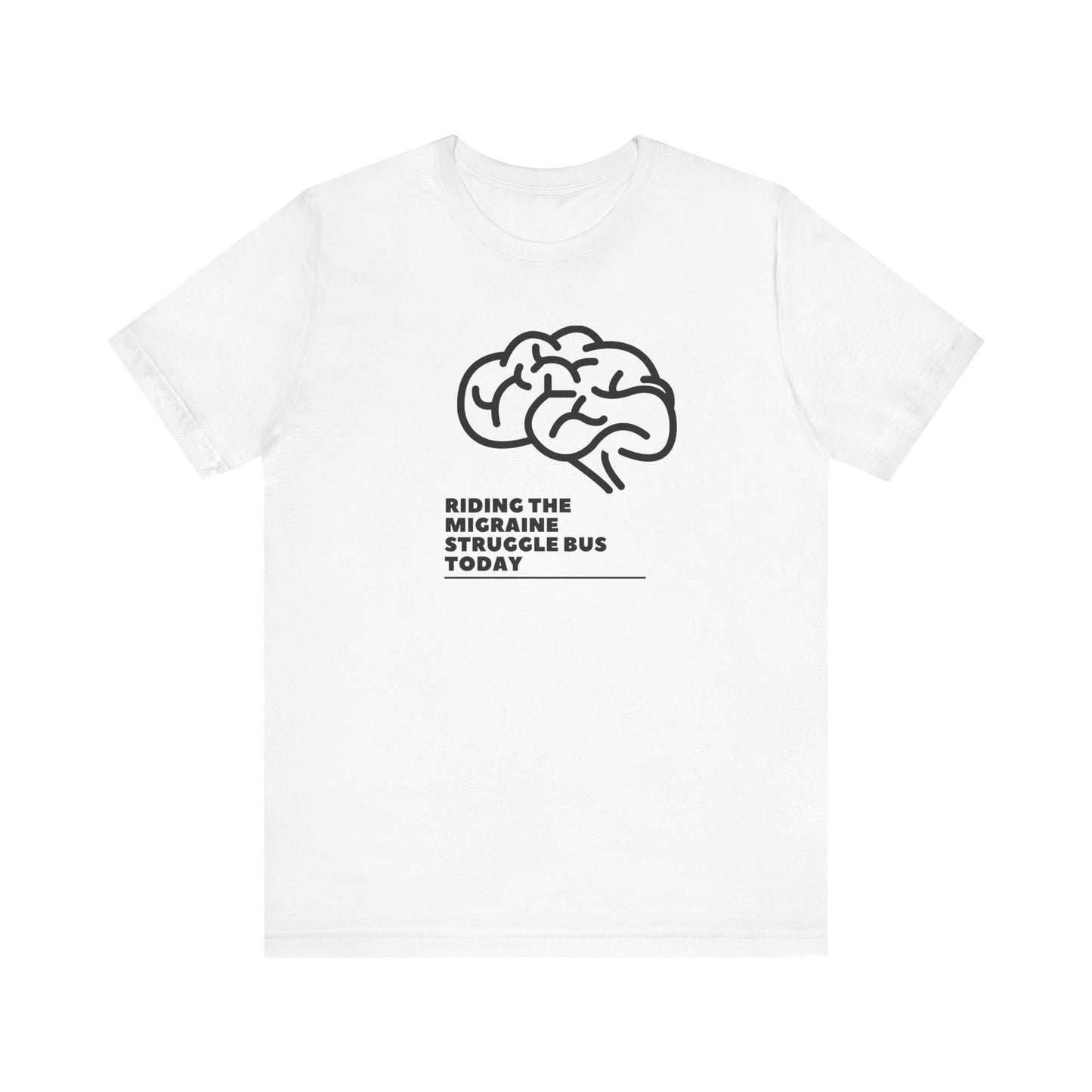 Unisex Migraine Day Invisible Illness Warrior Riding The Struggle Bus Tshirt