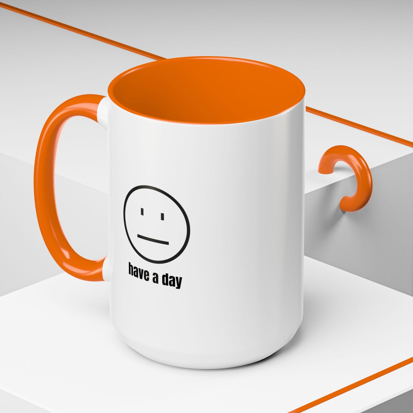 11oz/15oz Straight Face Have A Day Coffee Mug