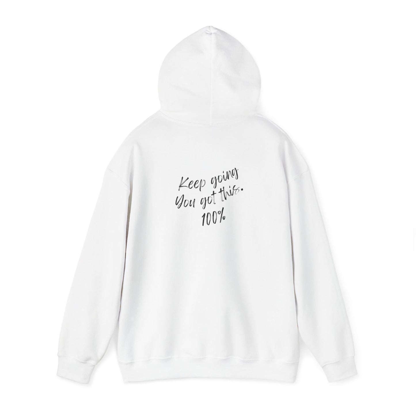 Unisex Heavy Blend™ Keep Going You Got This Motivational Hooded Sweatshirt