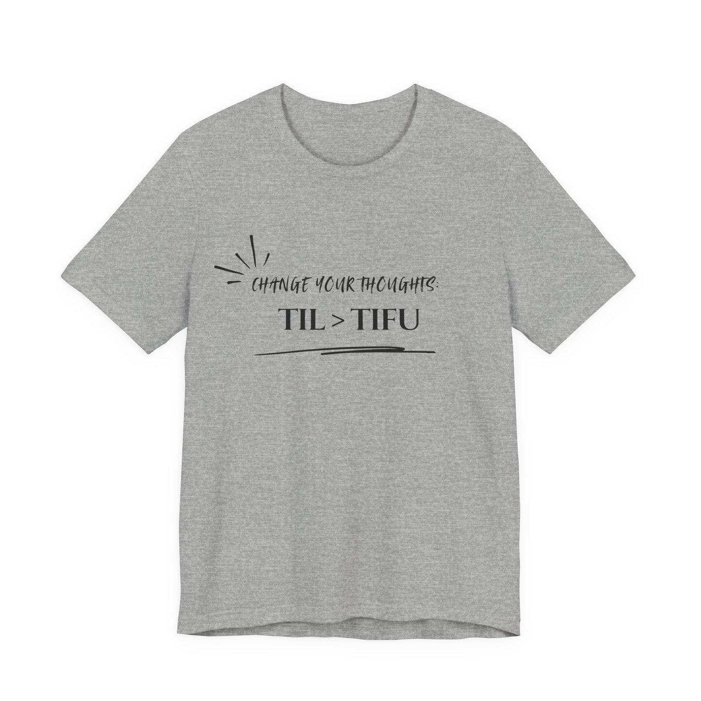 Unisex Self Love Positive Self Talk and Thoughts Mental Health Awareness and Positivity T-Shirt TIL>TIFU